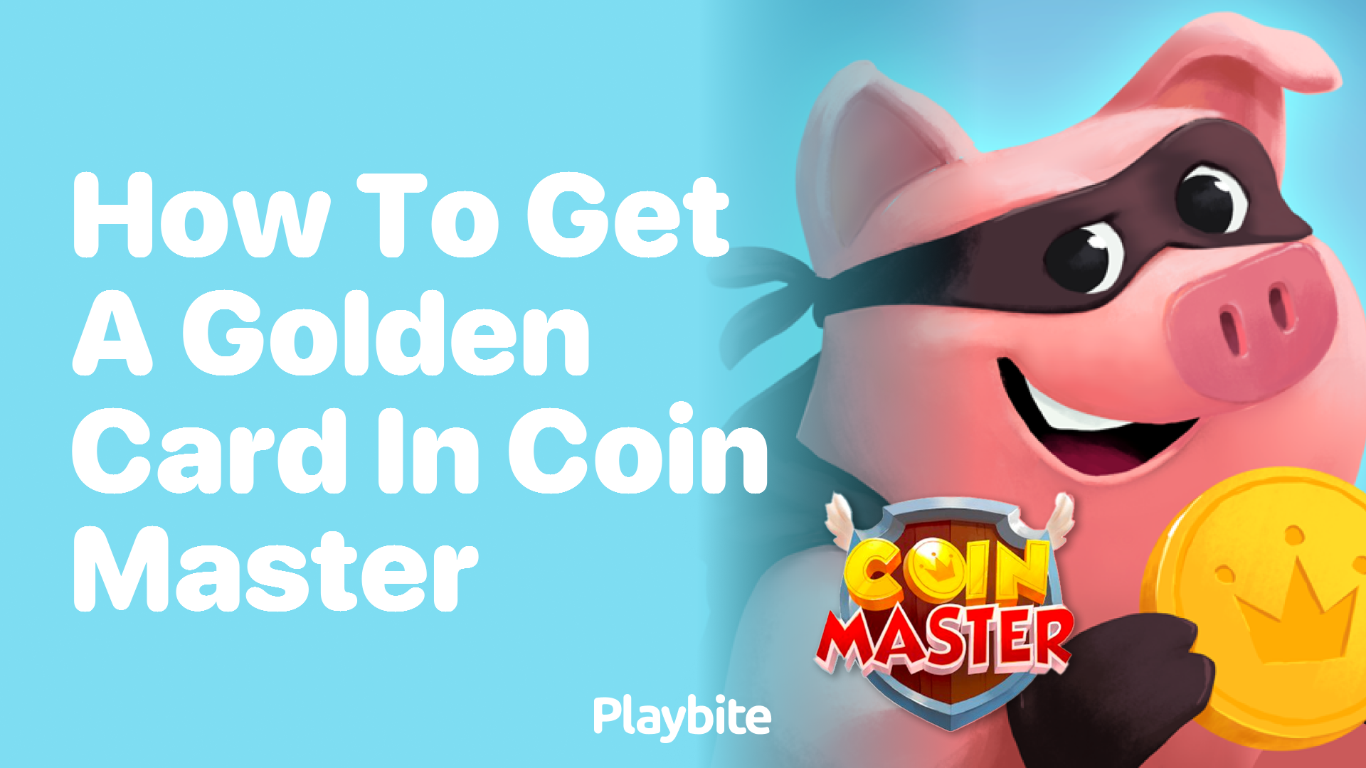 How to Get a Golden Card in Coin Master Playbite