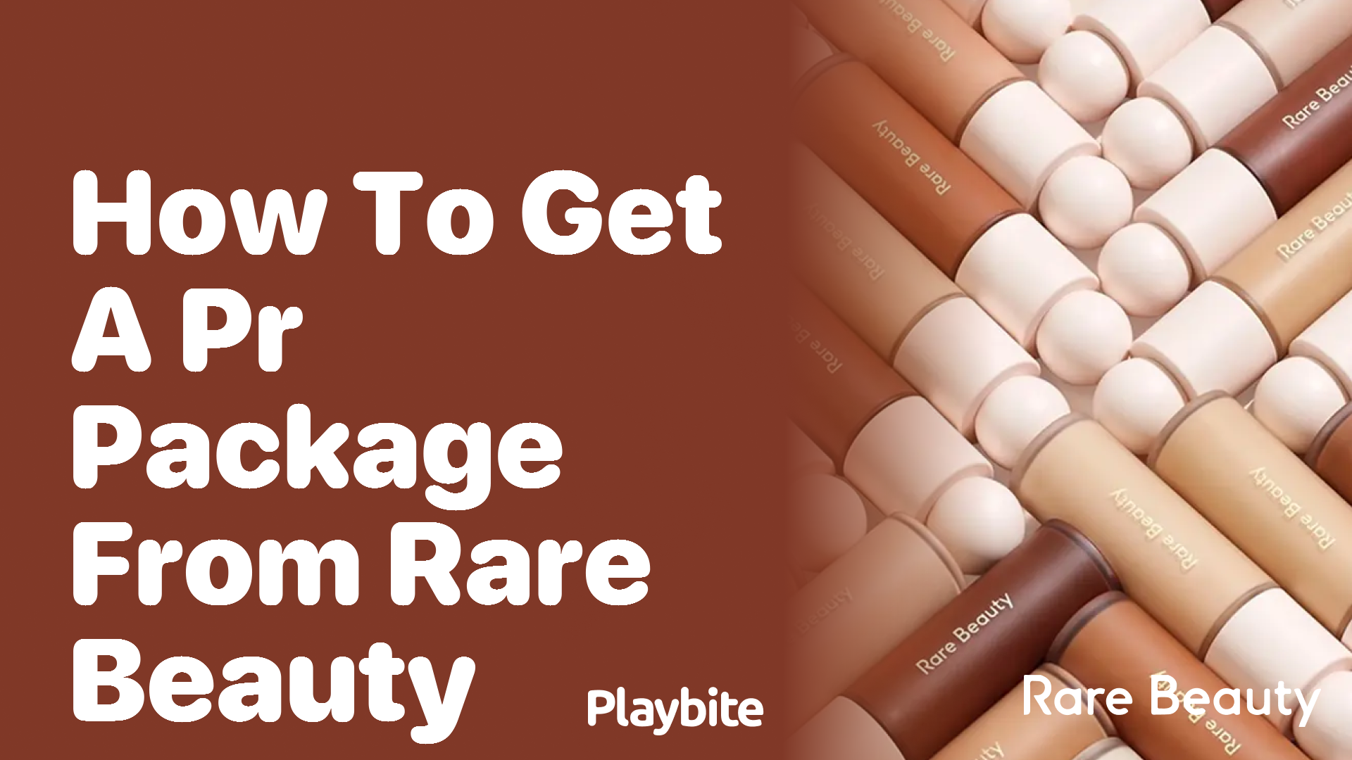 How to Get a PR Package from Rare Beauty