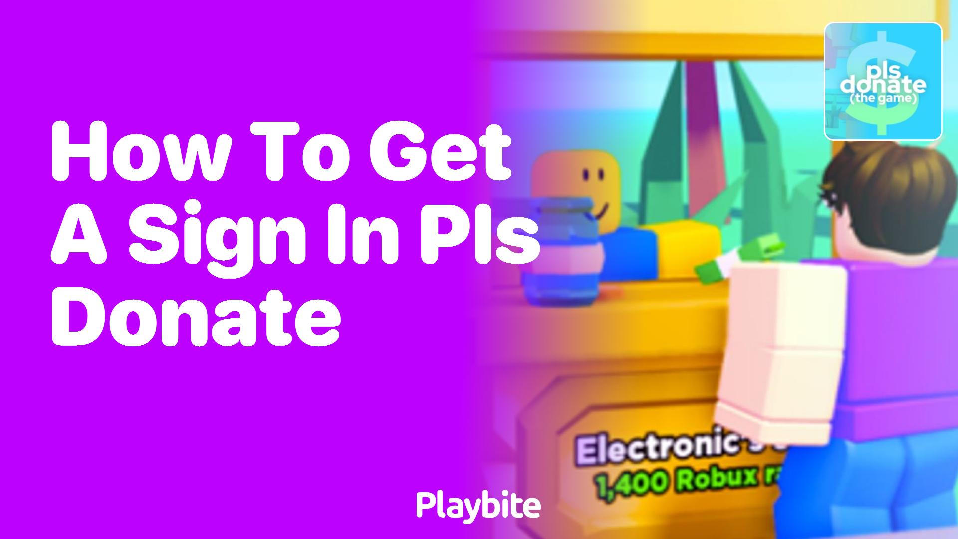 How to Get a Sign in PLS DONATE on Roblox