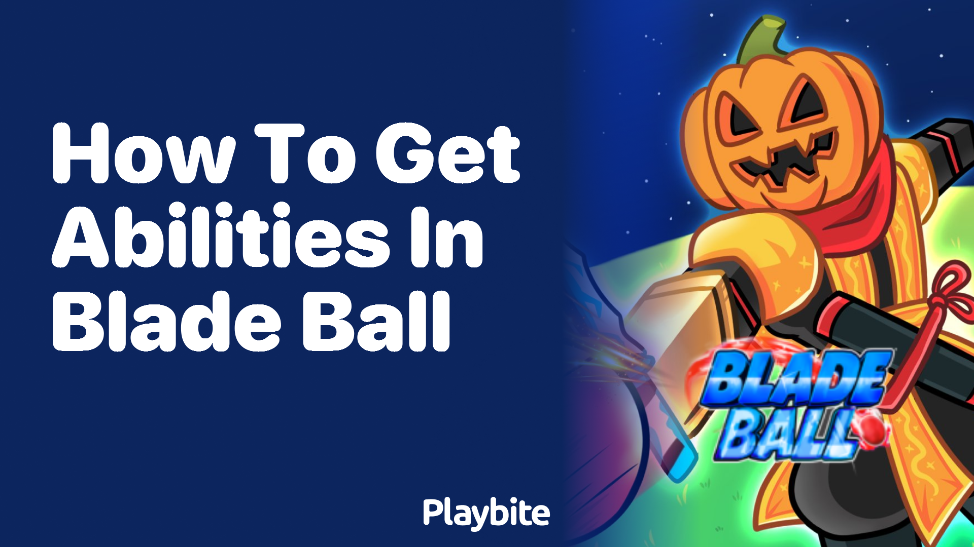 How to Get Abilities in Blade Ball: Unlock Your Potential!