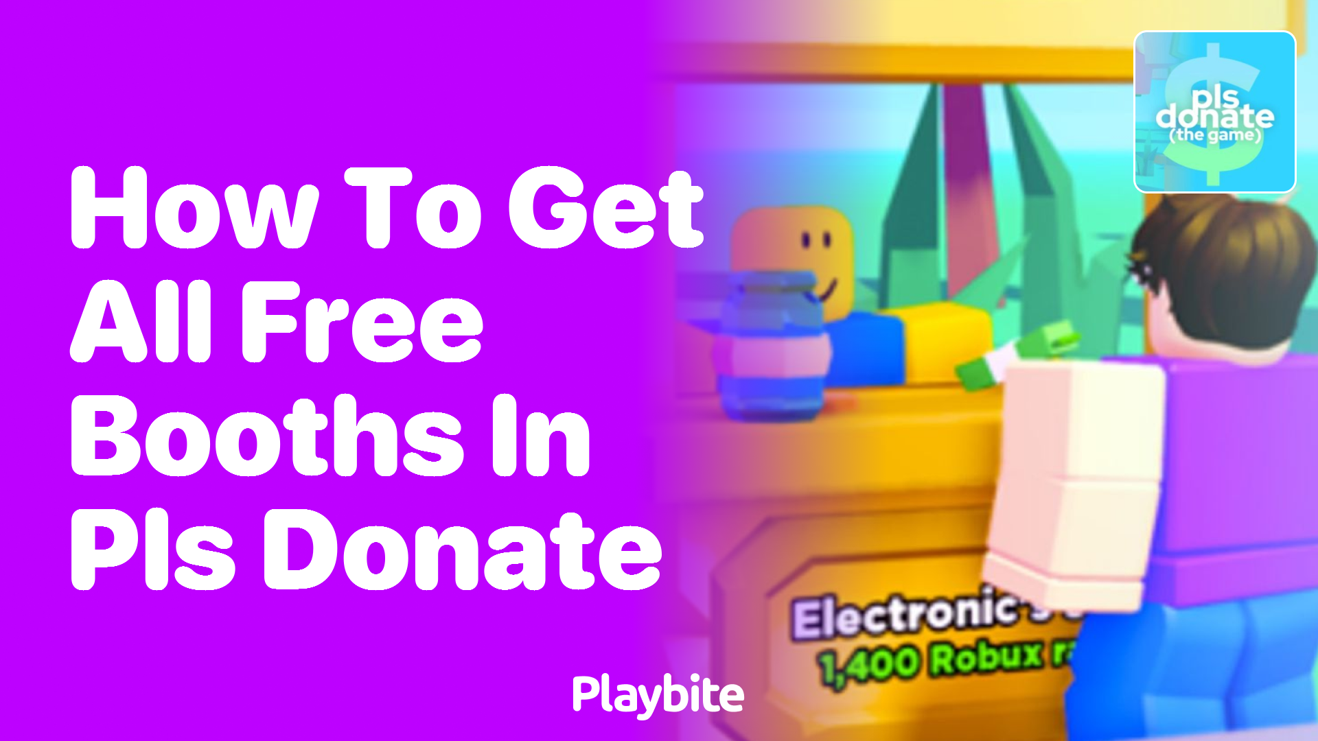 How to Get All Free Booths in PLS DONATE