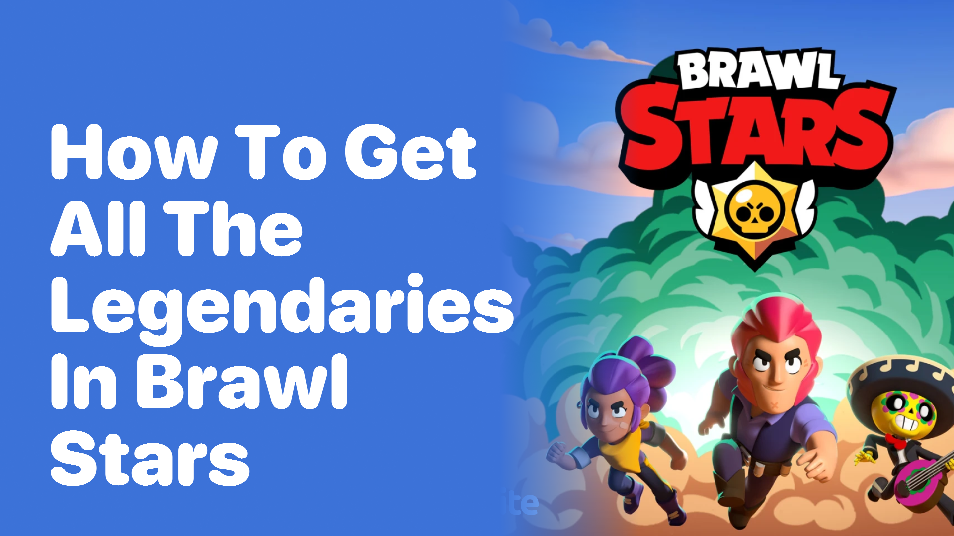 How to Get All the Legendaries in Brawl Stars