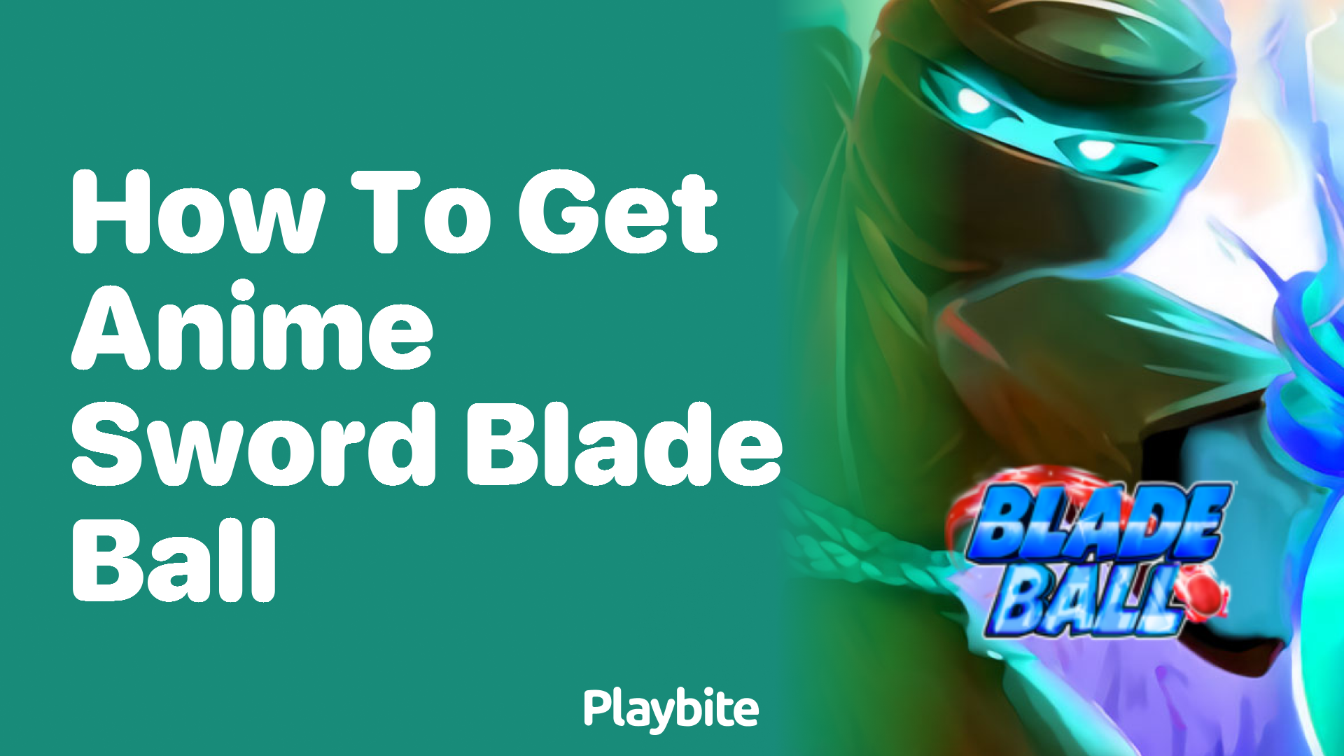 How to Get the Anime Sword in Blade Ball