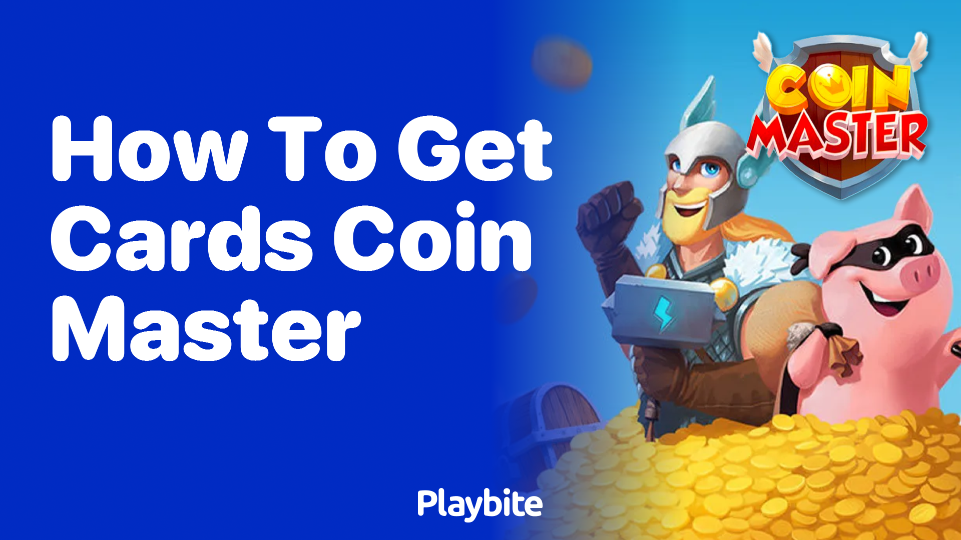 How to Get Cards in Coin Master A Quick Guide Playbite