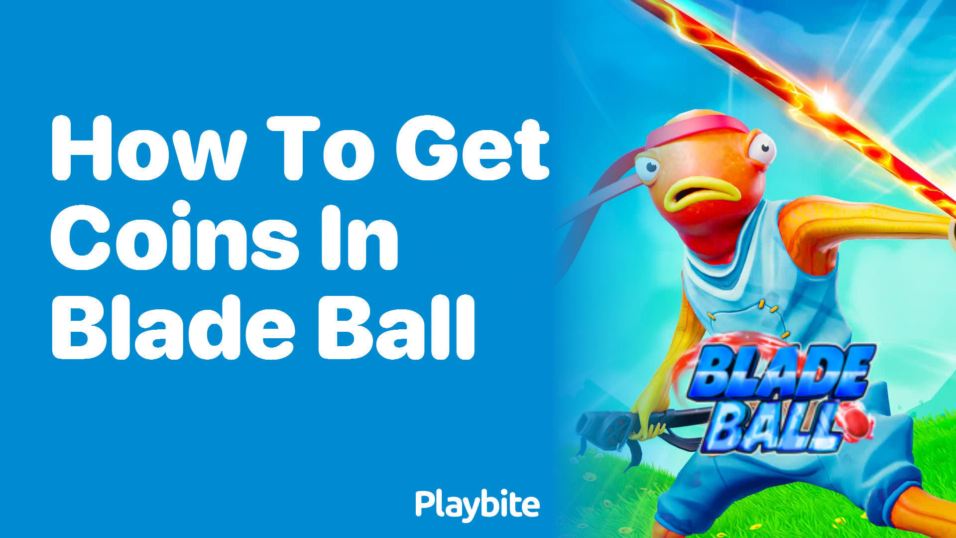 How to Get Coins in Blade Ball: A Quick Guide - Playbite