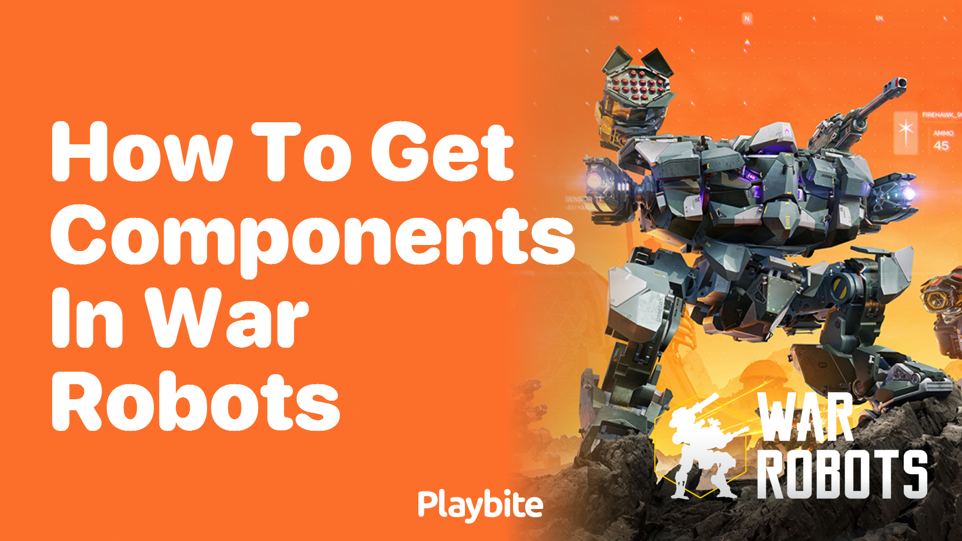 How to Get Components in War Robots