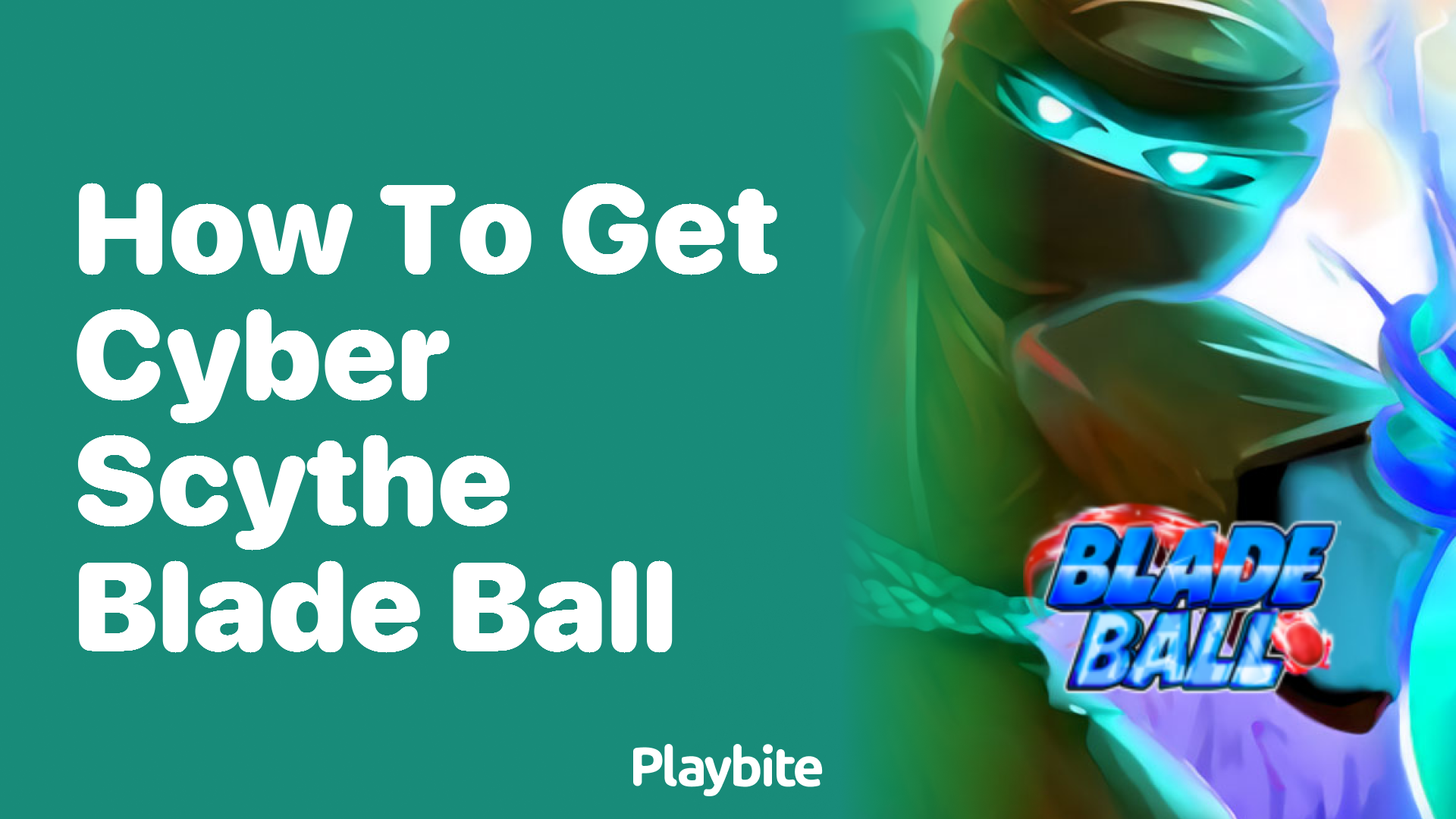 How to Get the Cyber Scythe in Blade Ball