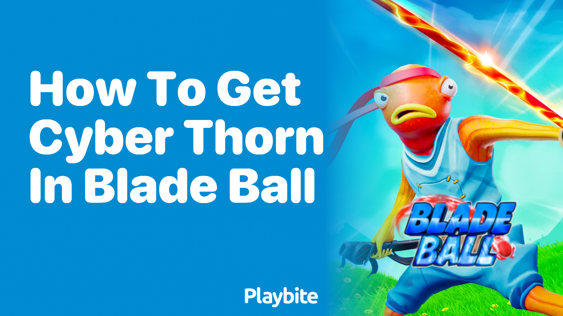 How to Get Cyber Thorn in Blade Ball