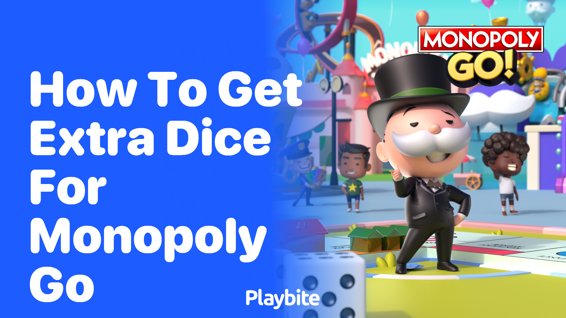 How to Get Extra Dice for Monopoly Go