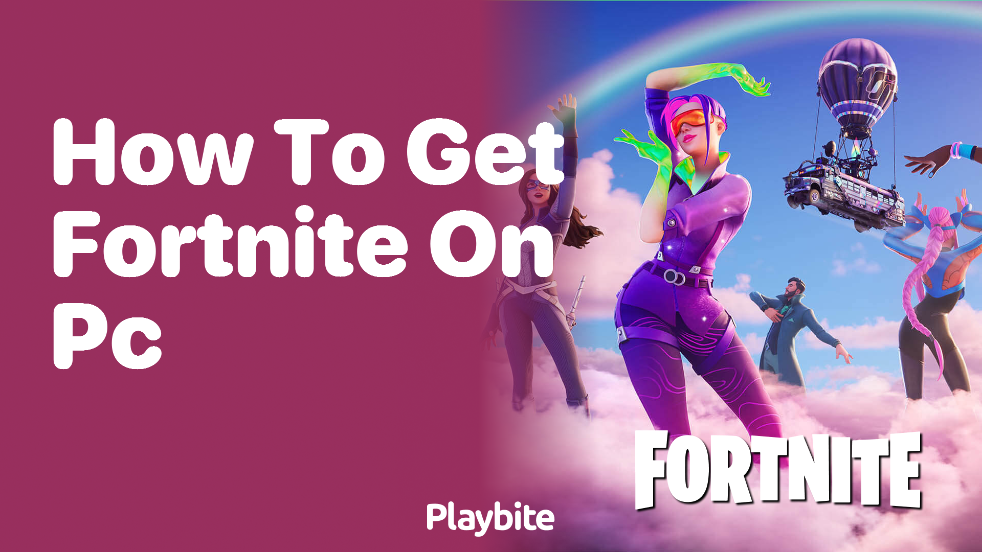 How to Get Fortnite on PC: A Simple Guide