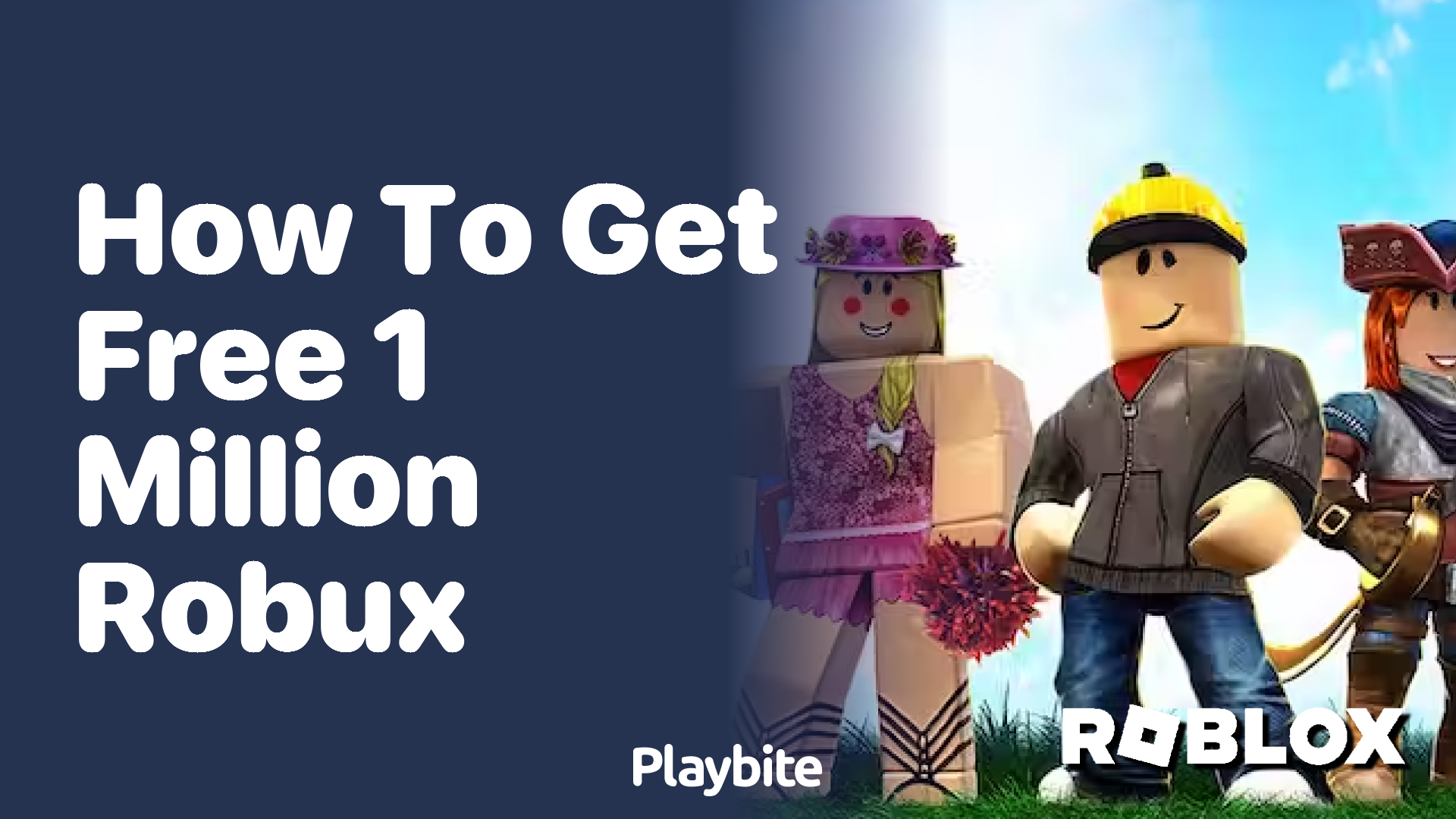 How to Get Free 1 Million Robux?