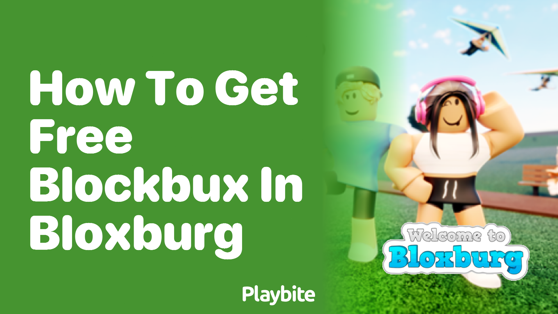 How to Get Free Blockbux in Bloxburg: Tips and Tricks