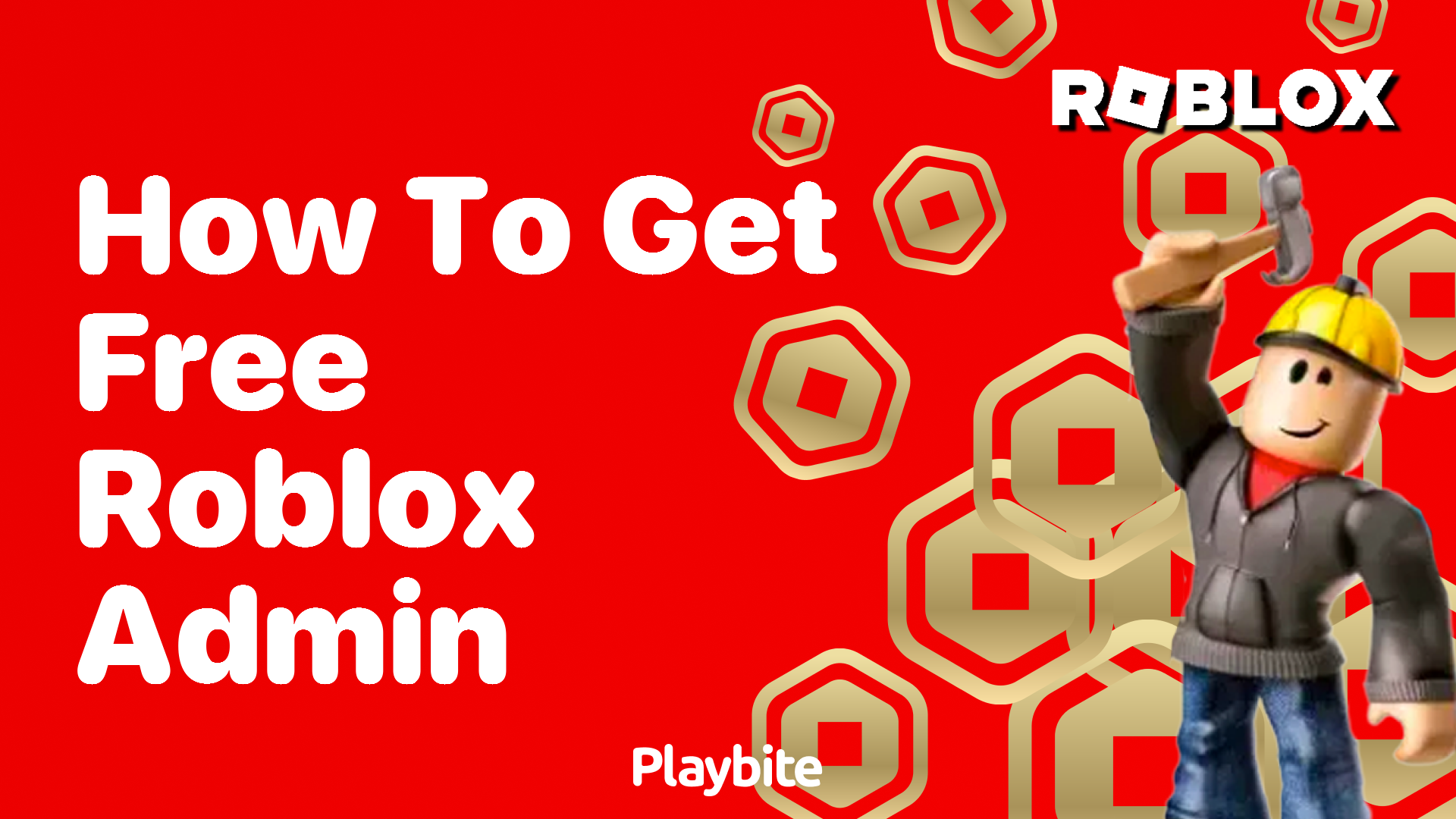 How to Get Free Roblox Admin: Uncover the Secrets