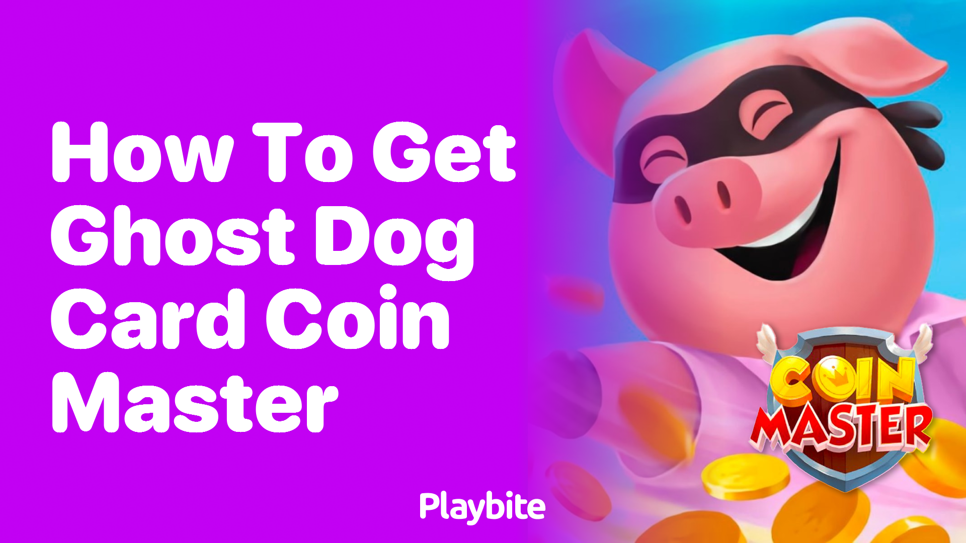 How to Get the Ghost Dog Card in Coin Master