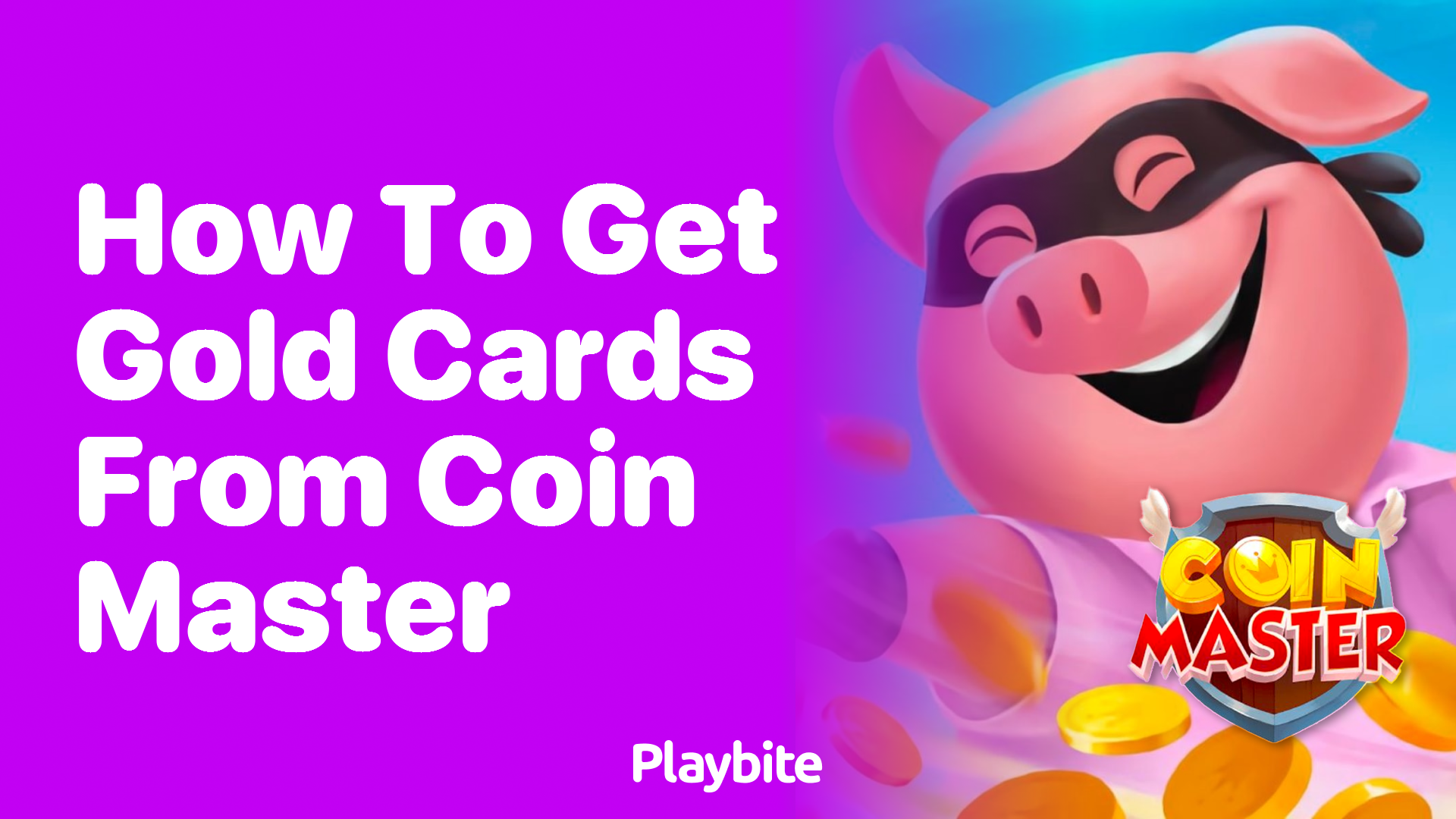 How to Get Gold Cards from Coin Master