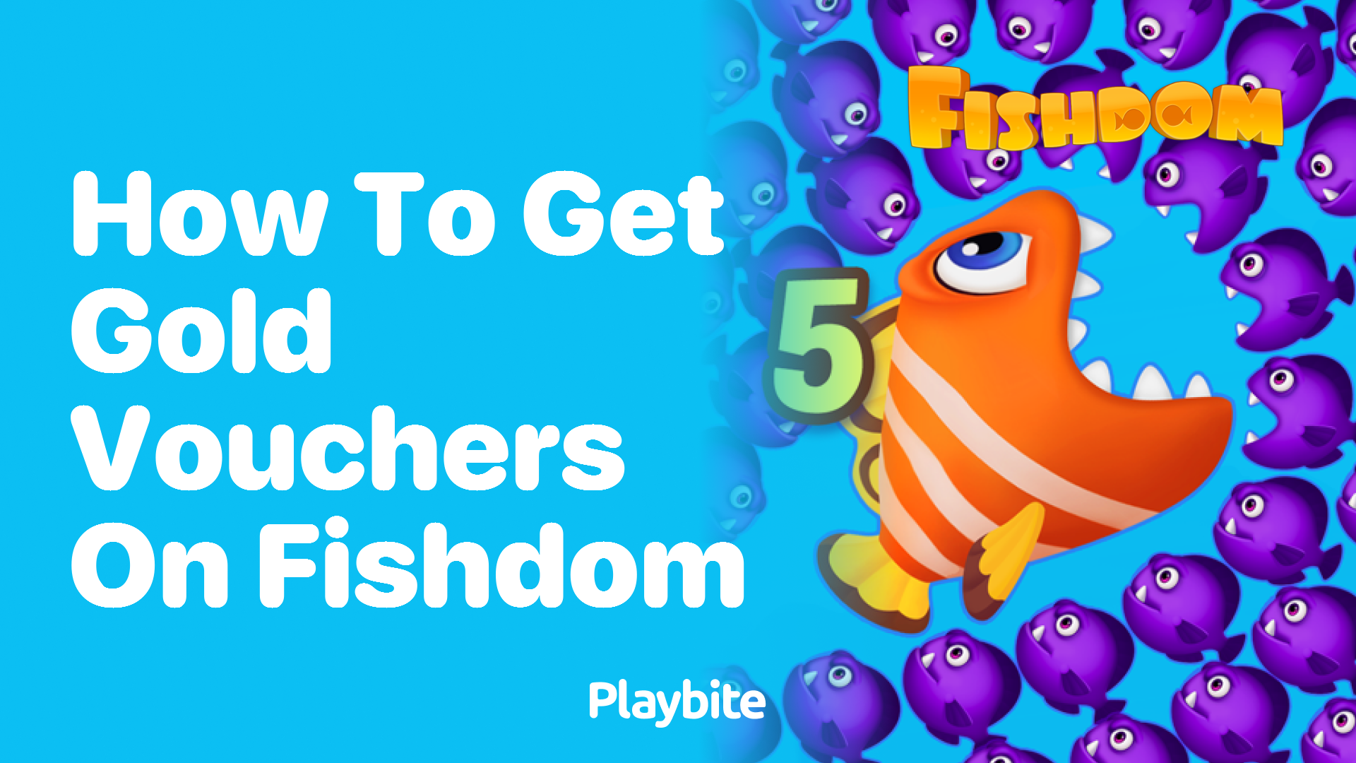 How to Get Gold Vouchers on Fishdom: A Quick Guide