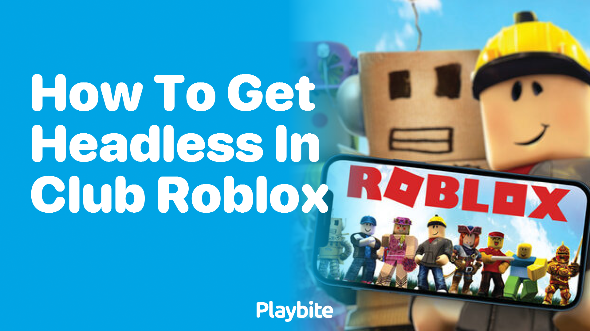 How to Get Headless in Club Roblox - Playbite