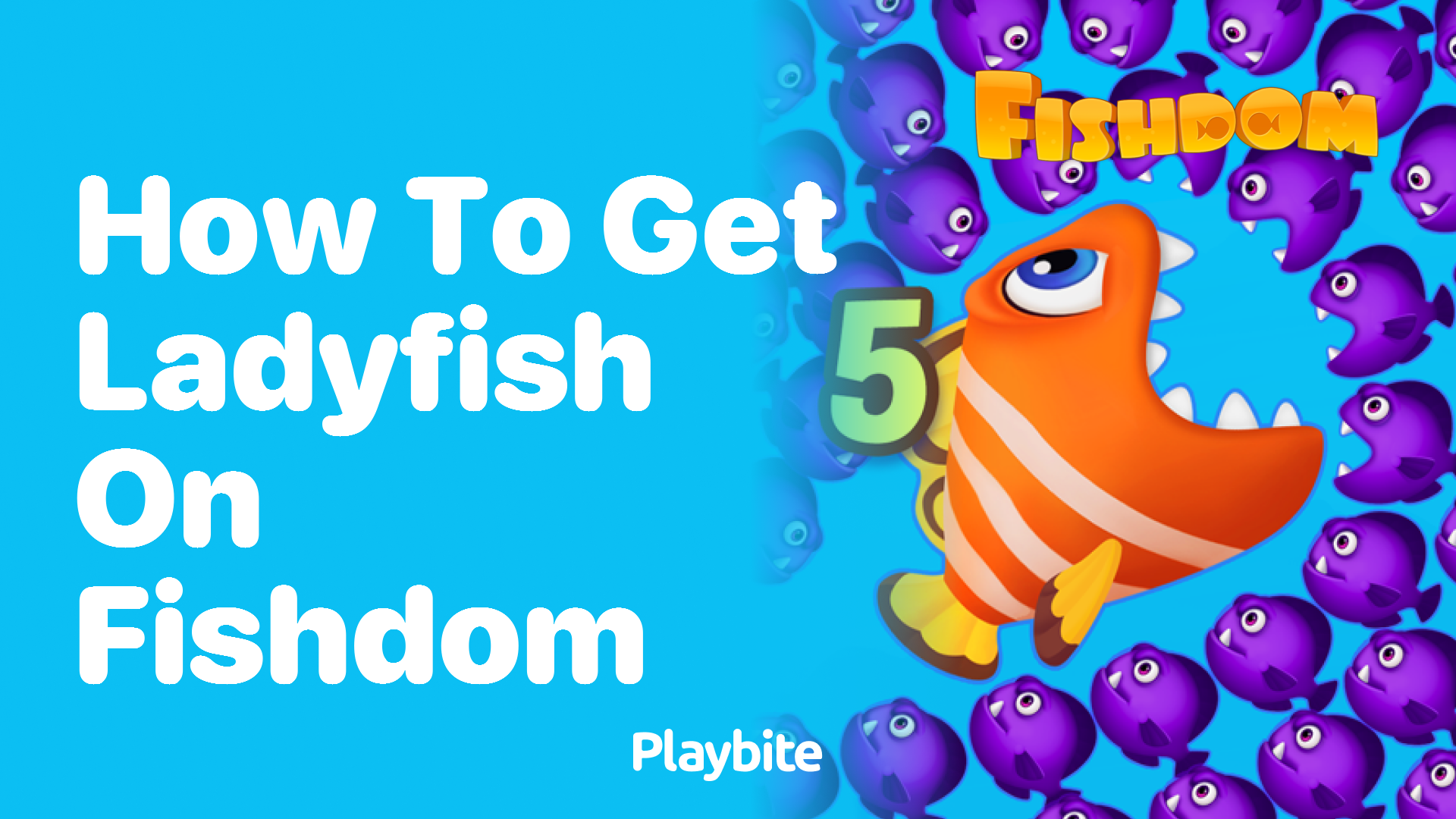 How to Get Ladyfish on Fishdom: A Quick Guide