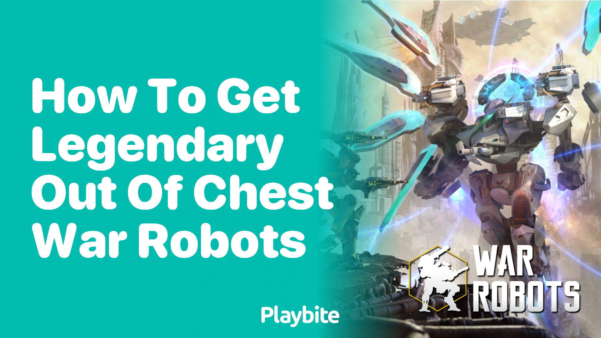 How to Get Legendary Out of Chest in War Robots