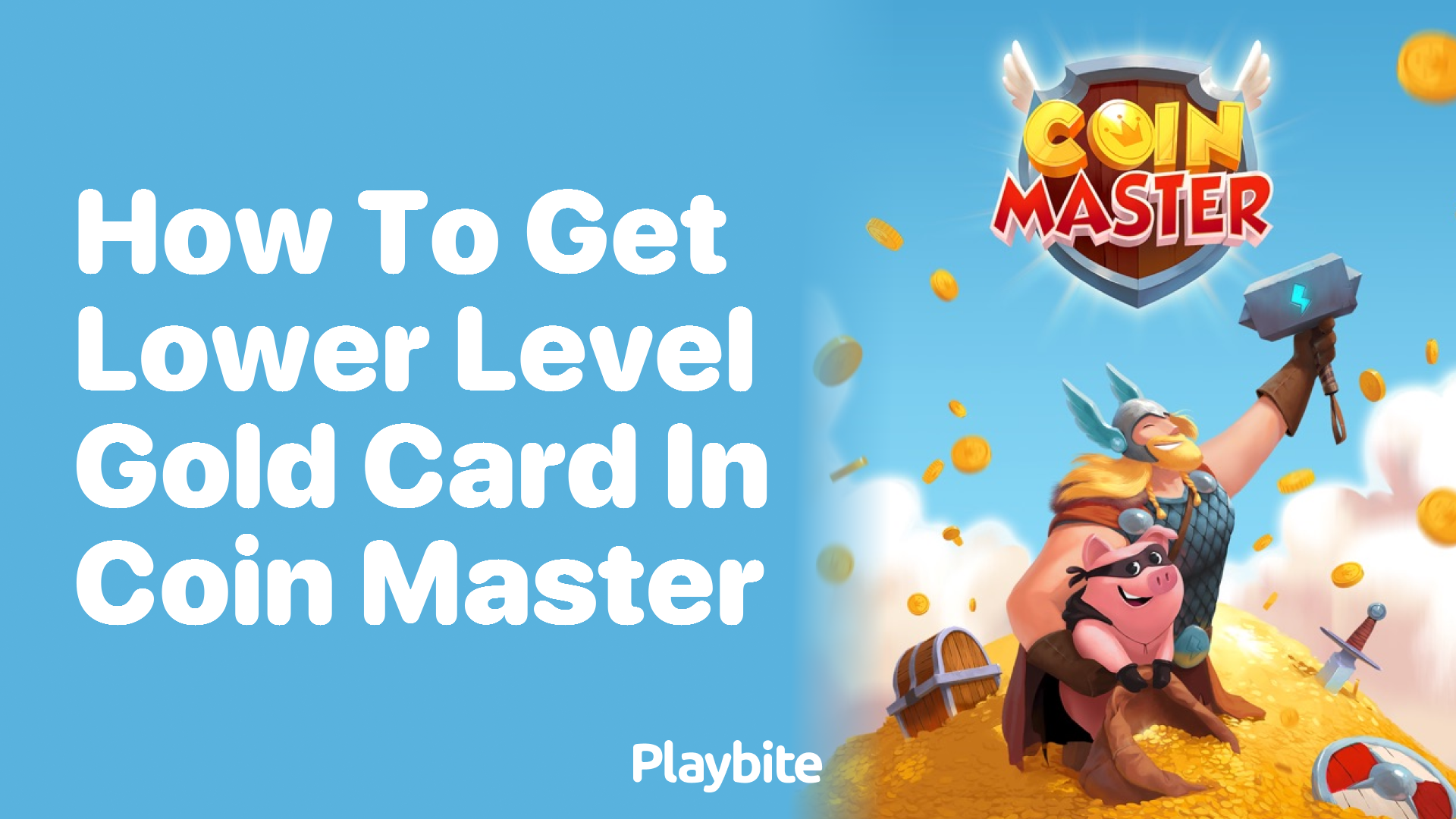 How to Get Lower Level Gold Cards in Coin Master