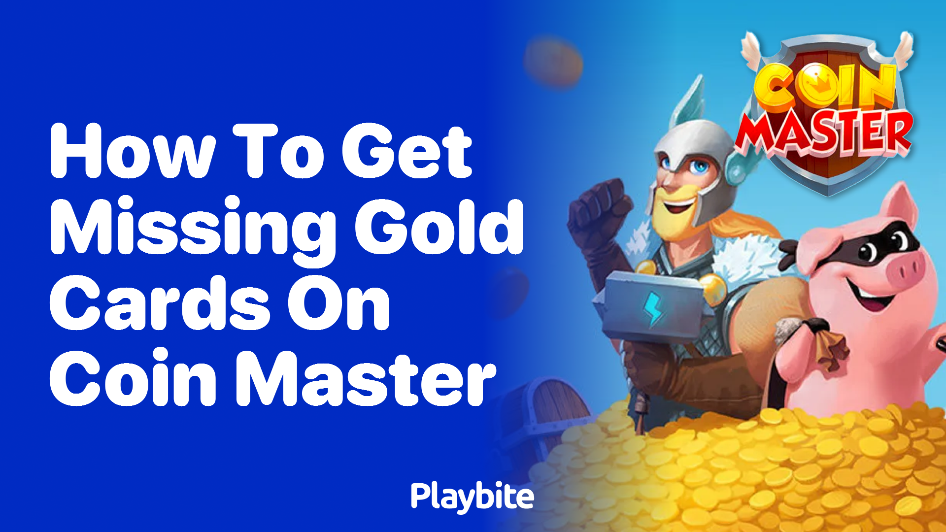 How to Get Missing Gold Cards on Coin Master