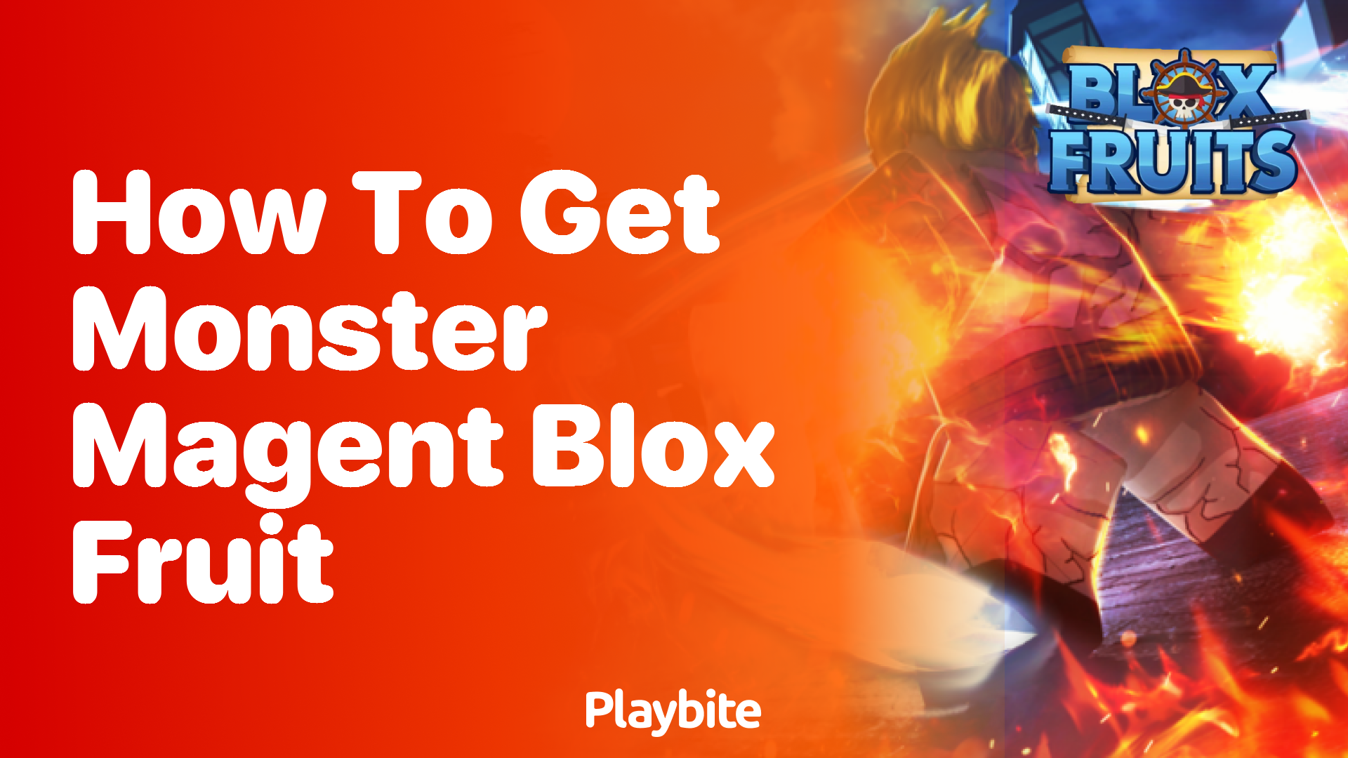 How to Get Monster Magnet in Blox Fruit