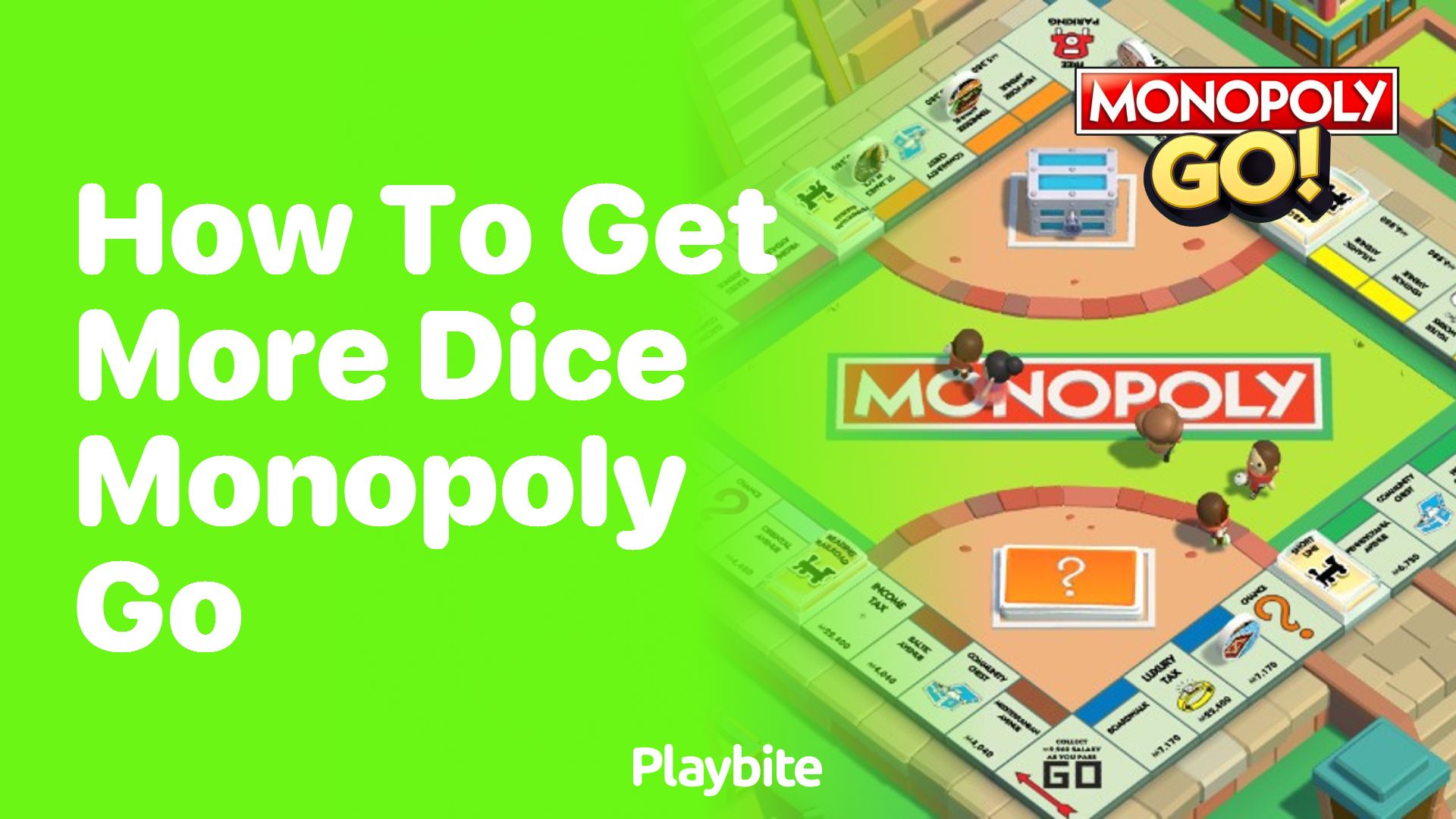 How to Get More Dice in Monopoly Go