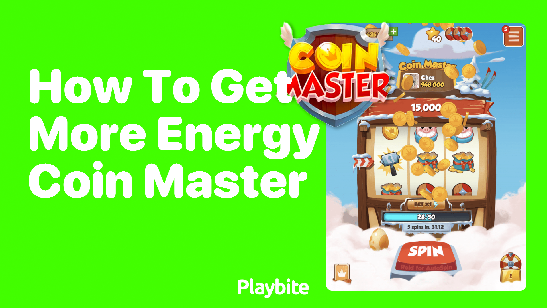 How to Get More Energy in Coin Master