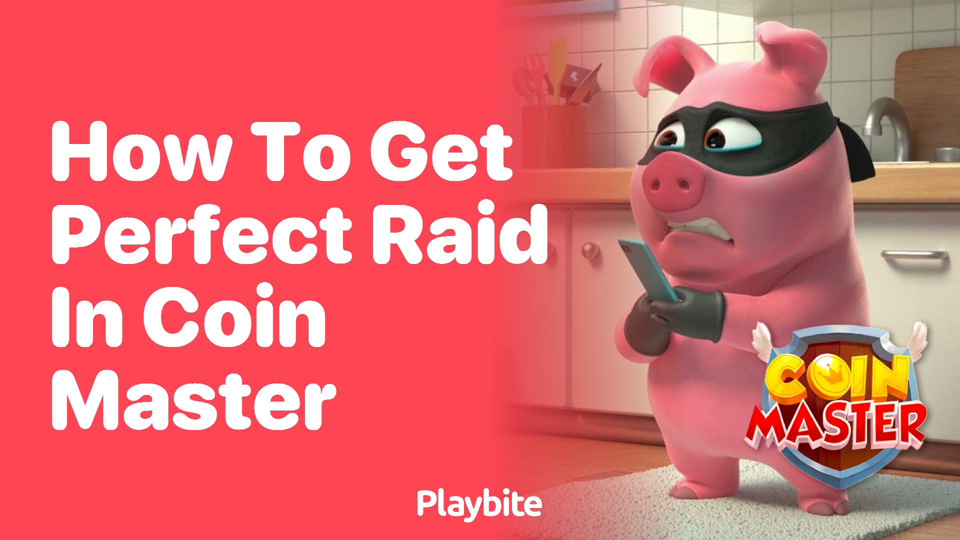 How to Get the Perfect Raid in Coin Master