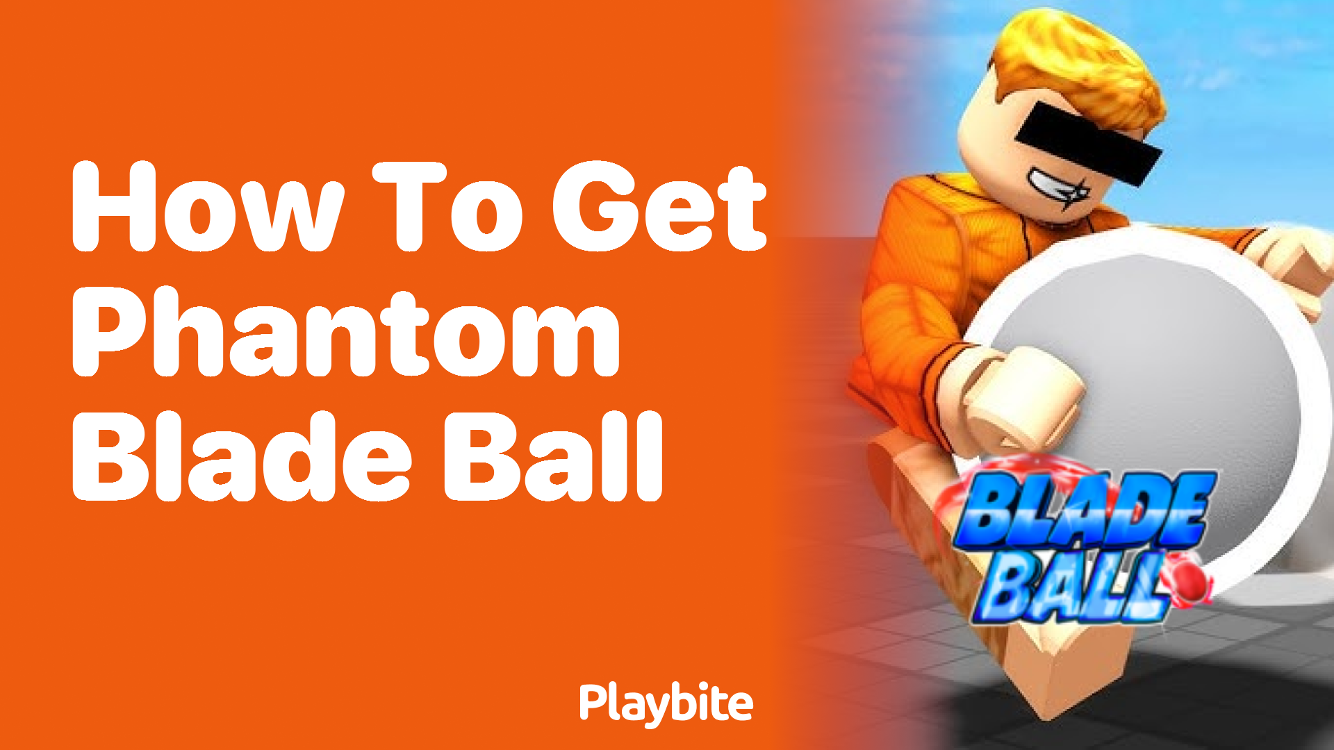 How to Get the Phantom Blade Ball in Blade Ball