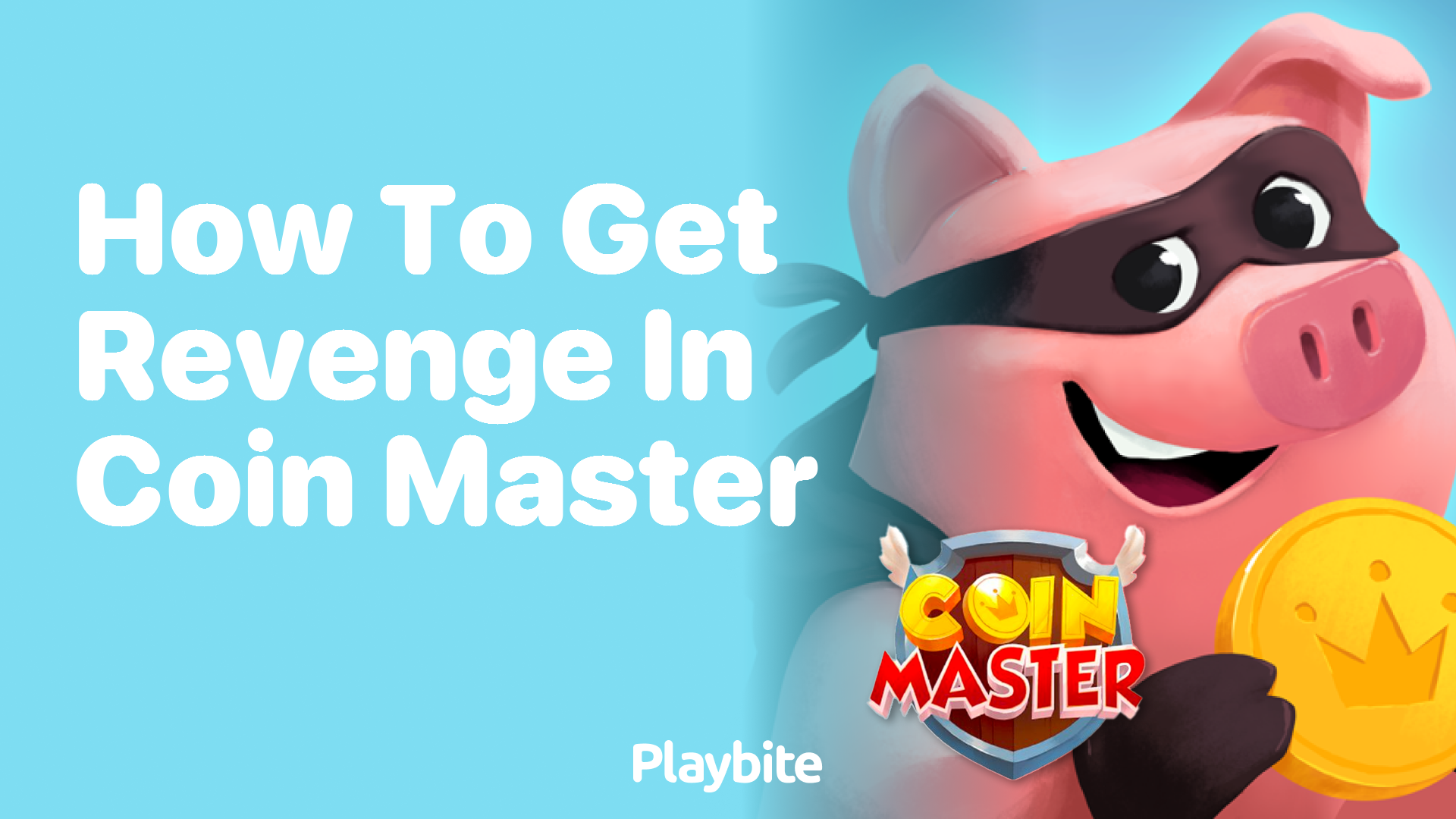 How to Get Revenge in Coin Master