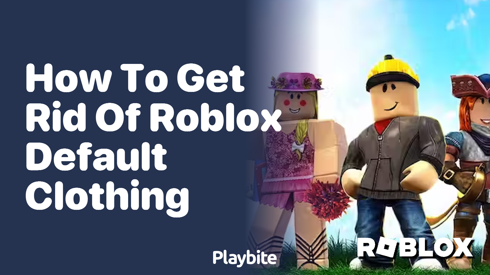 How to Get Rid of Roblox Default Clothing
