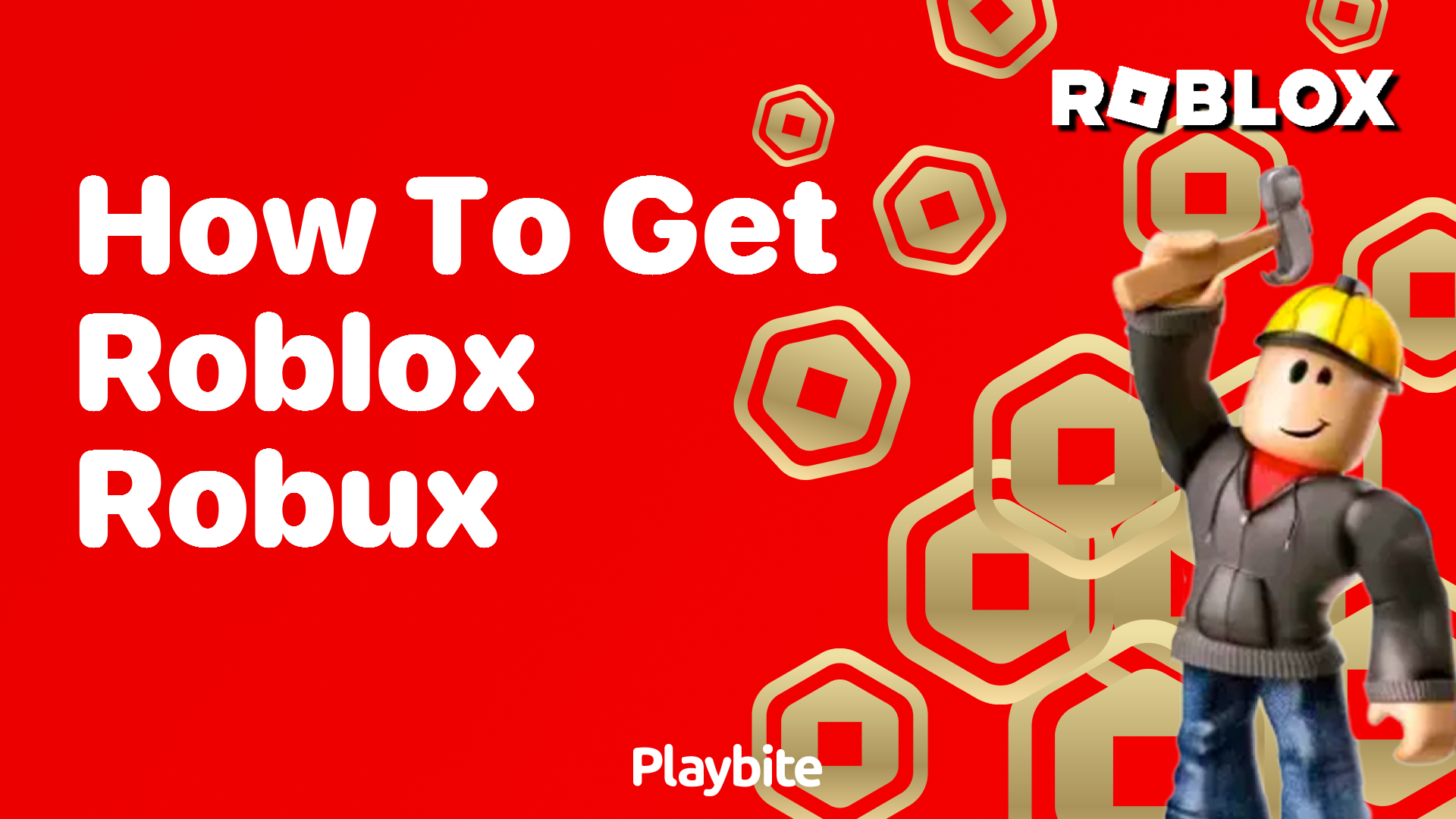 How to Get Roblox Robux: A Simple Guide