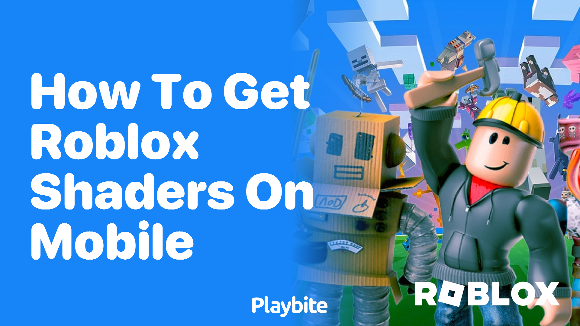 How to Get Roblox Shaders on Mobile - Playbite