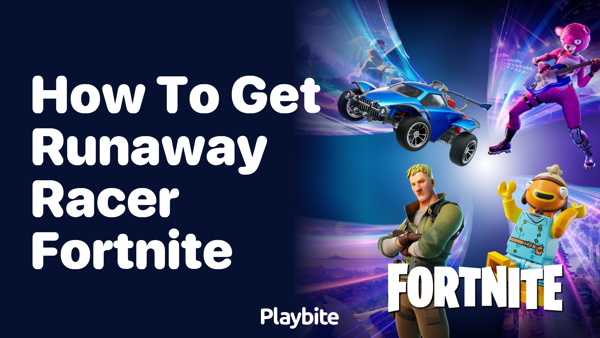 How to Get the Runaway Racer in Fortnite - Playbite