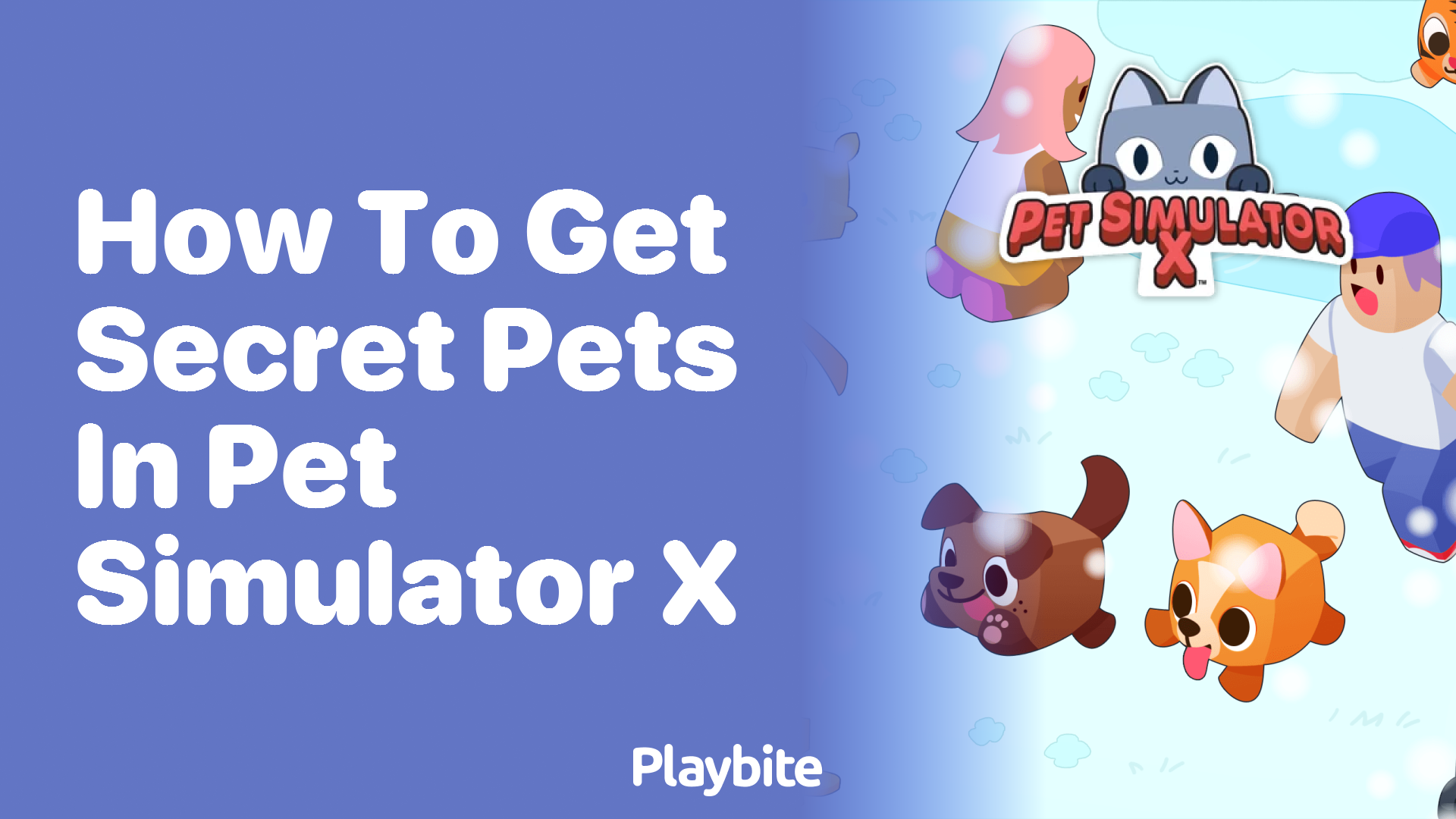 How to Get Secret Pets in Pet Simulator X