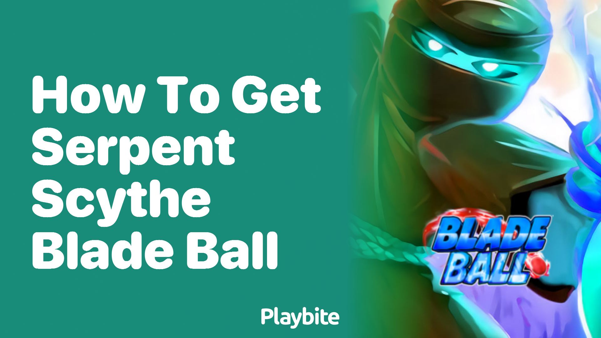 How to Get the Serpent Scythe in Blade Ball