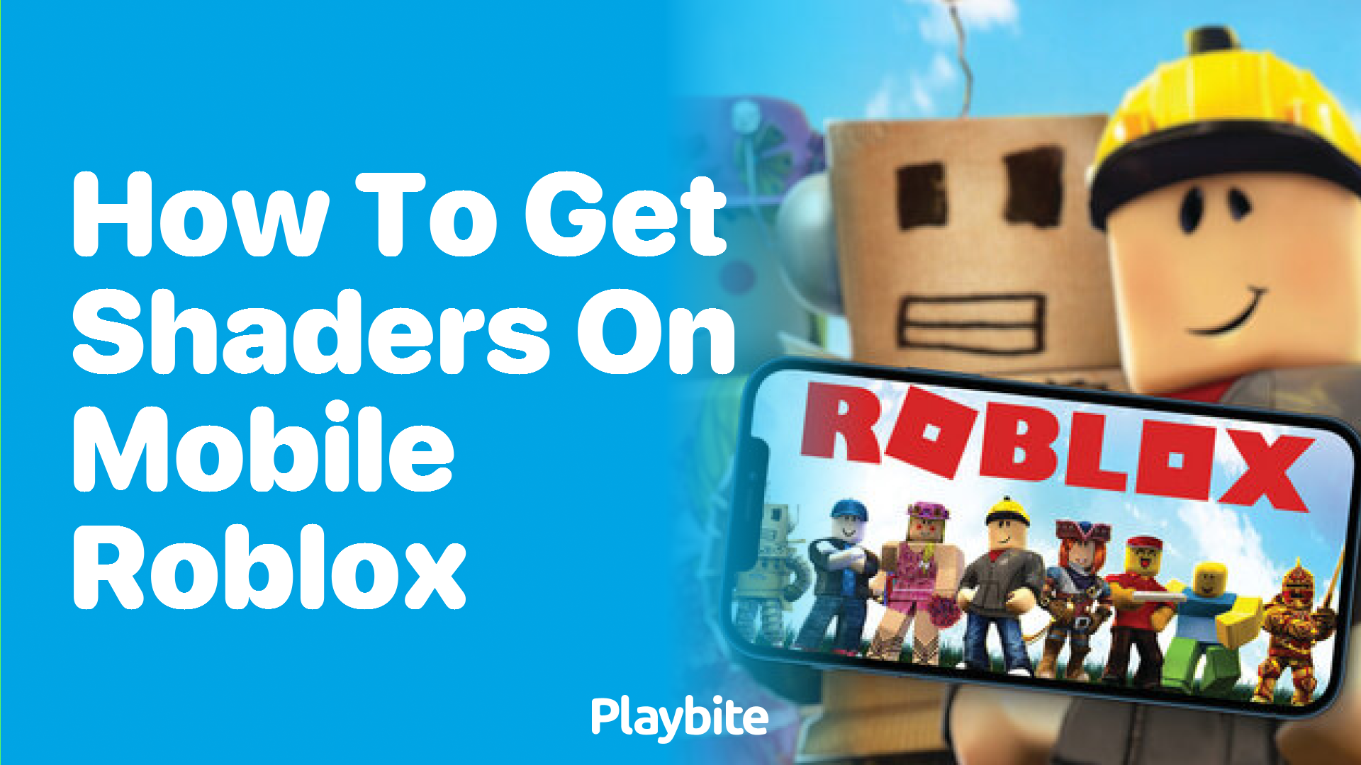 How to Get Shaders on Mobile Roblox - Playbite