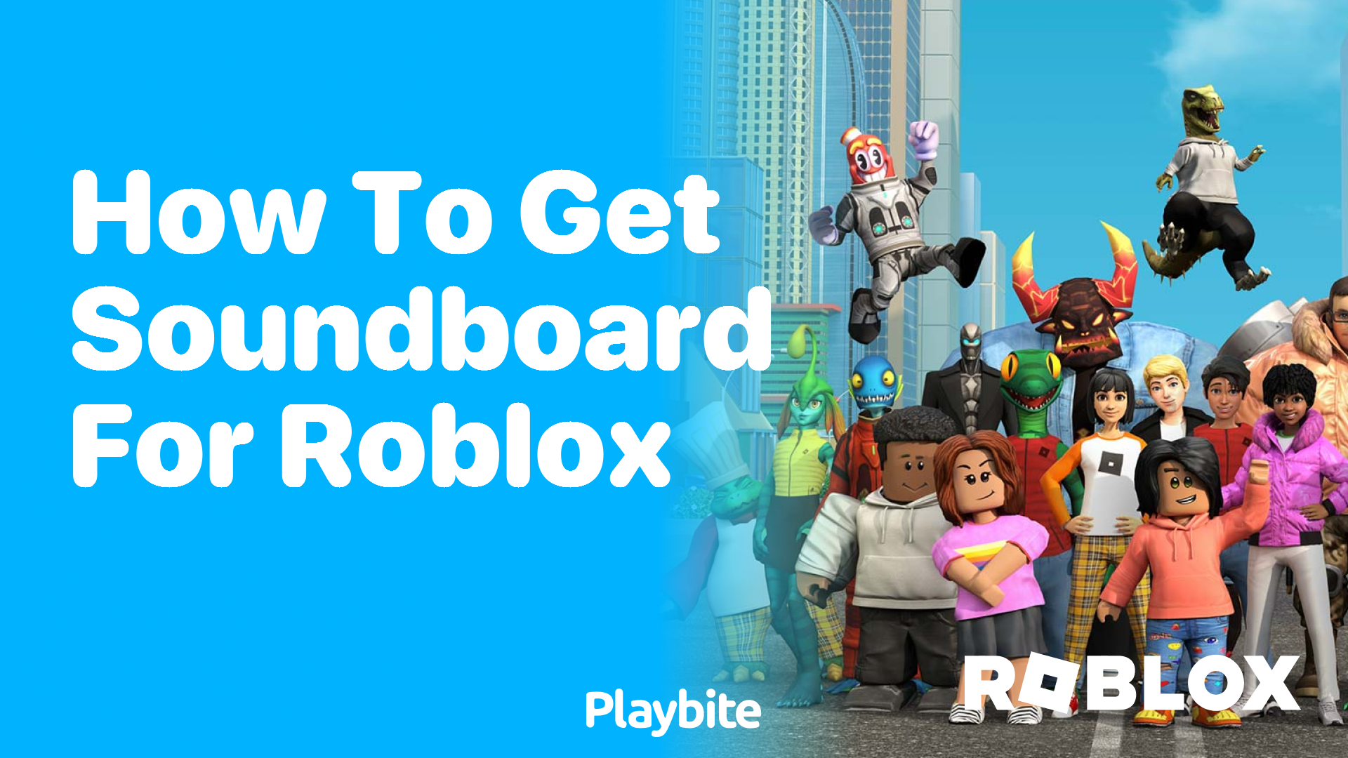 How to Get a Soundboard for Roblox?