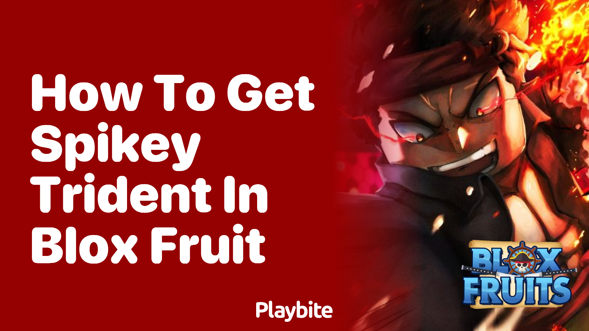 How to Get the Spikey Trident in Blox Fruit - Playbite