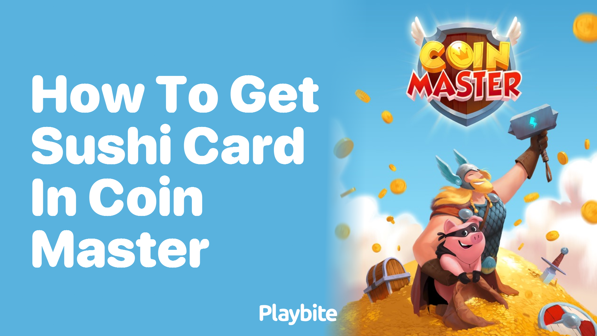 How to Get the Sushi Card in Coin Master