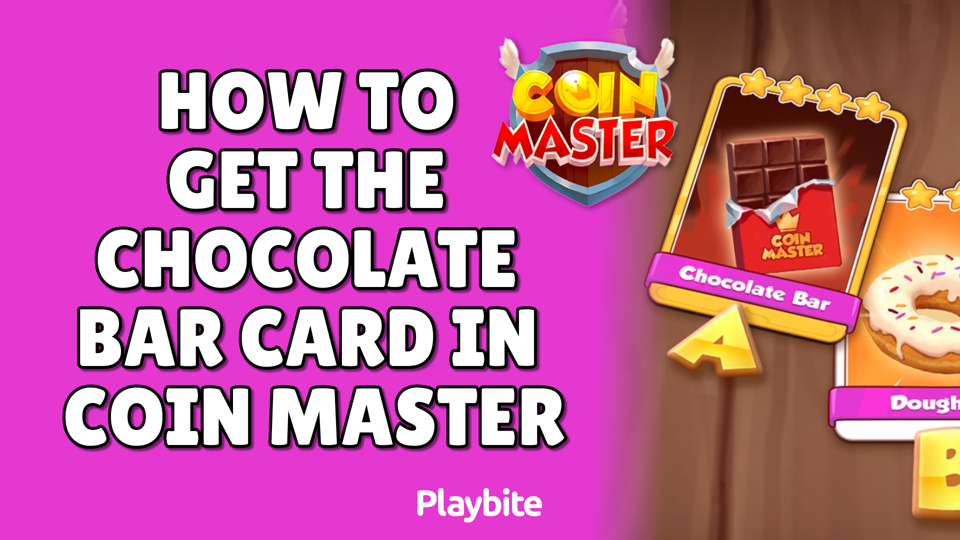 How to Get the Chocolate Bar Card in Coin Master