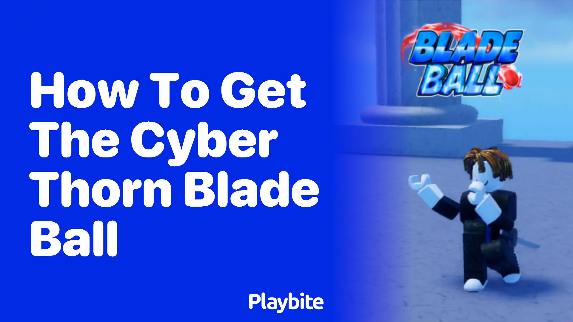 How to Get the Cyber Thorn in Blade Ball