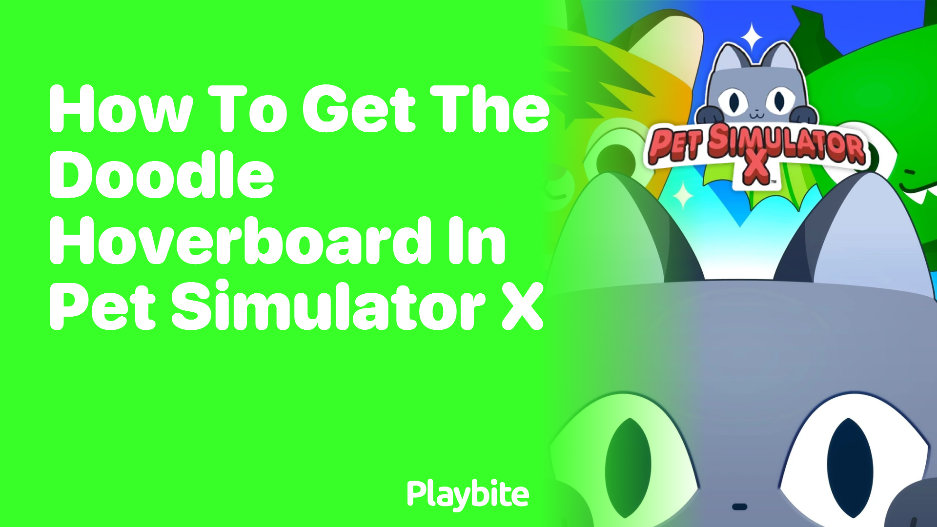 How to Get the Doodle Hoverboard in Pet Simulator X