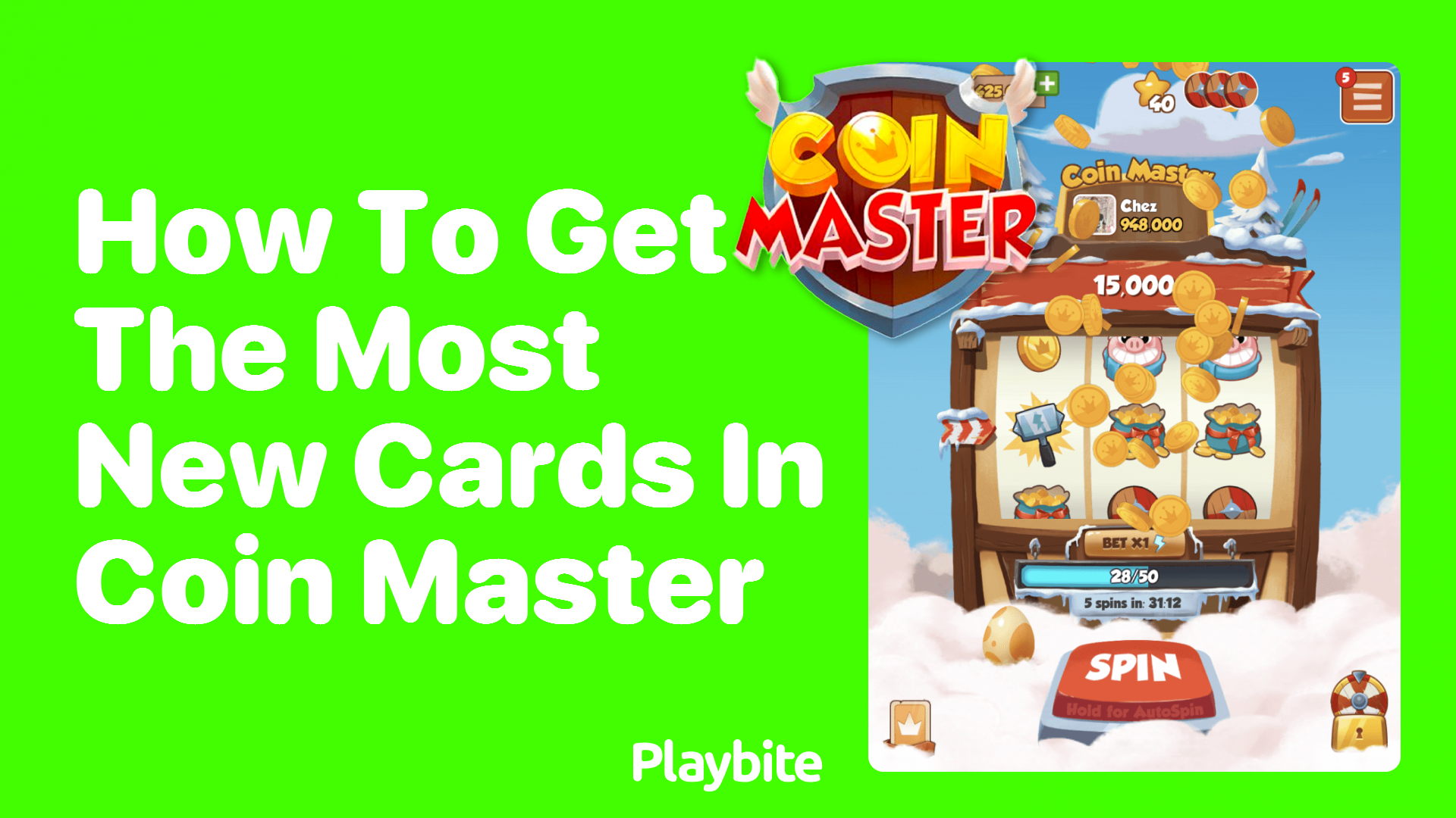 How to Get the Most New Cards in Coin Master