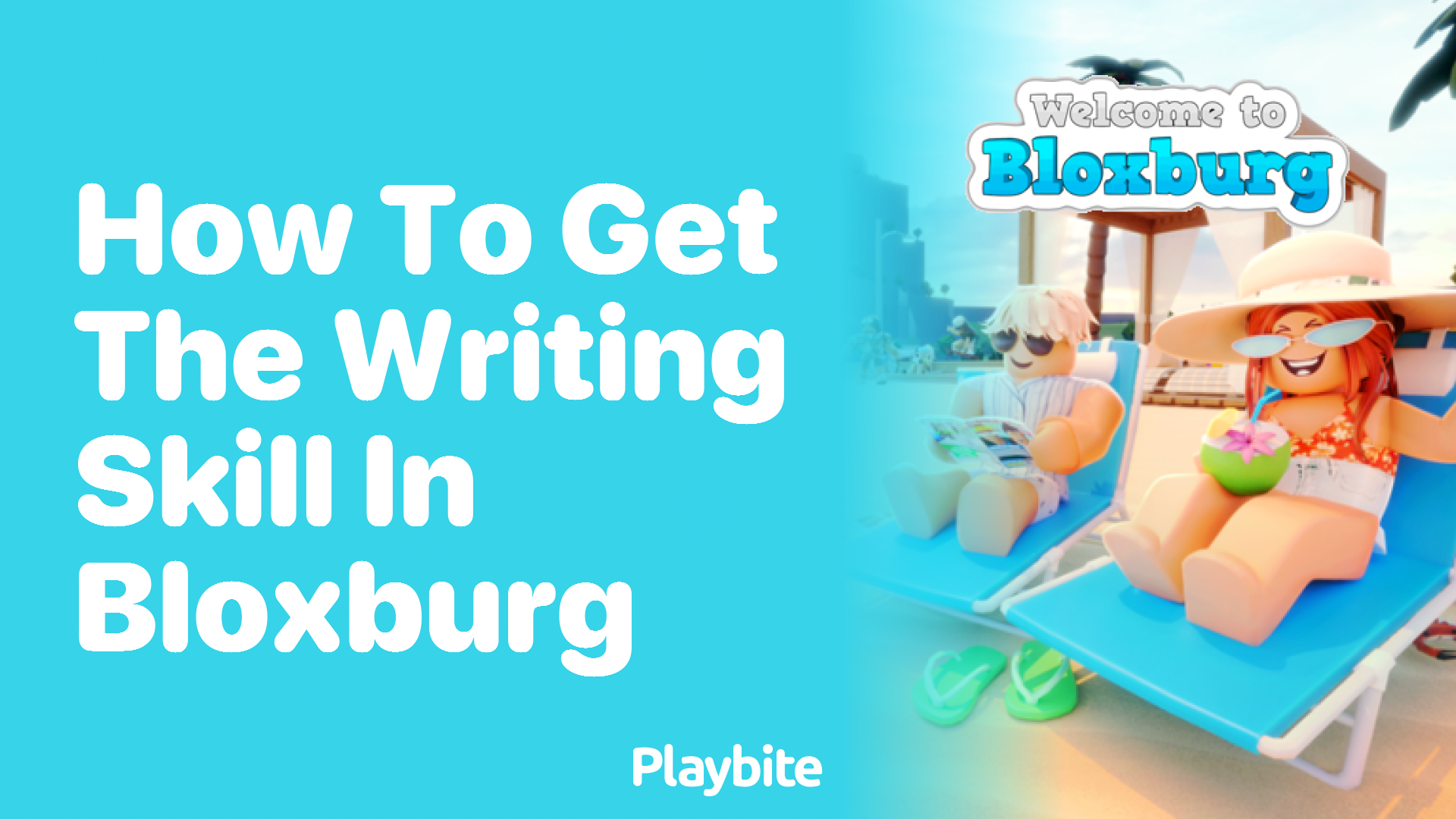 How to Get the Writing Skill in Bloxburg: A Quick Guide