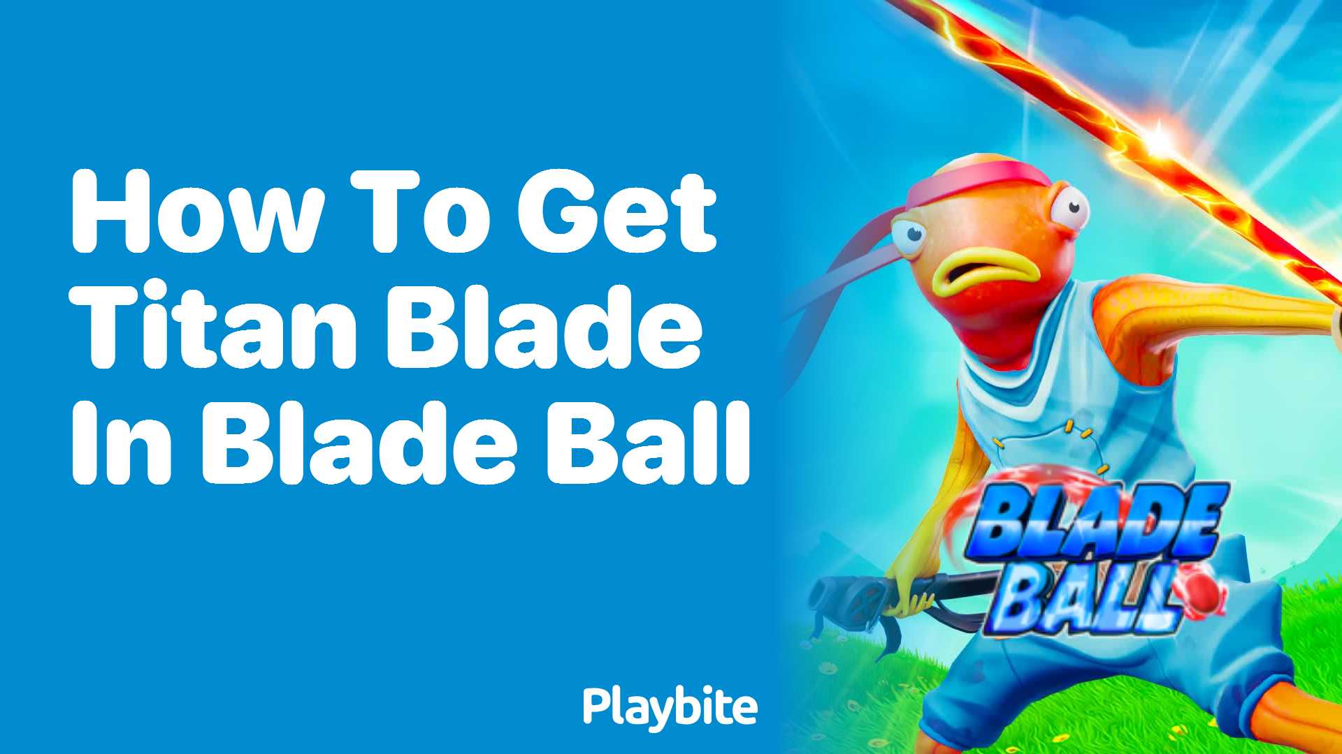 How to Get the Titan Blade in Blade Ball