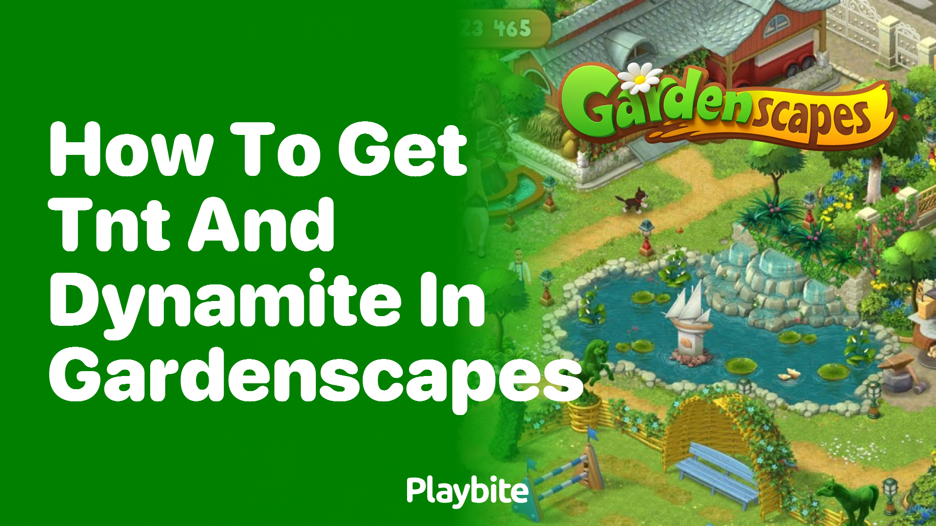How to Get TNT and Dynamite in Gardenscapes