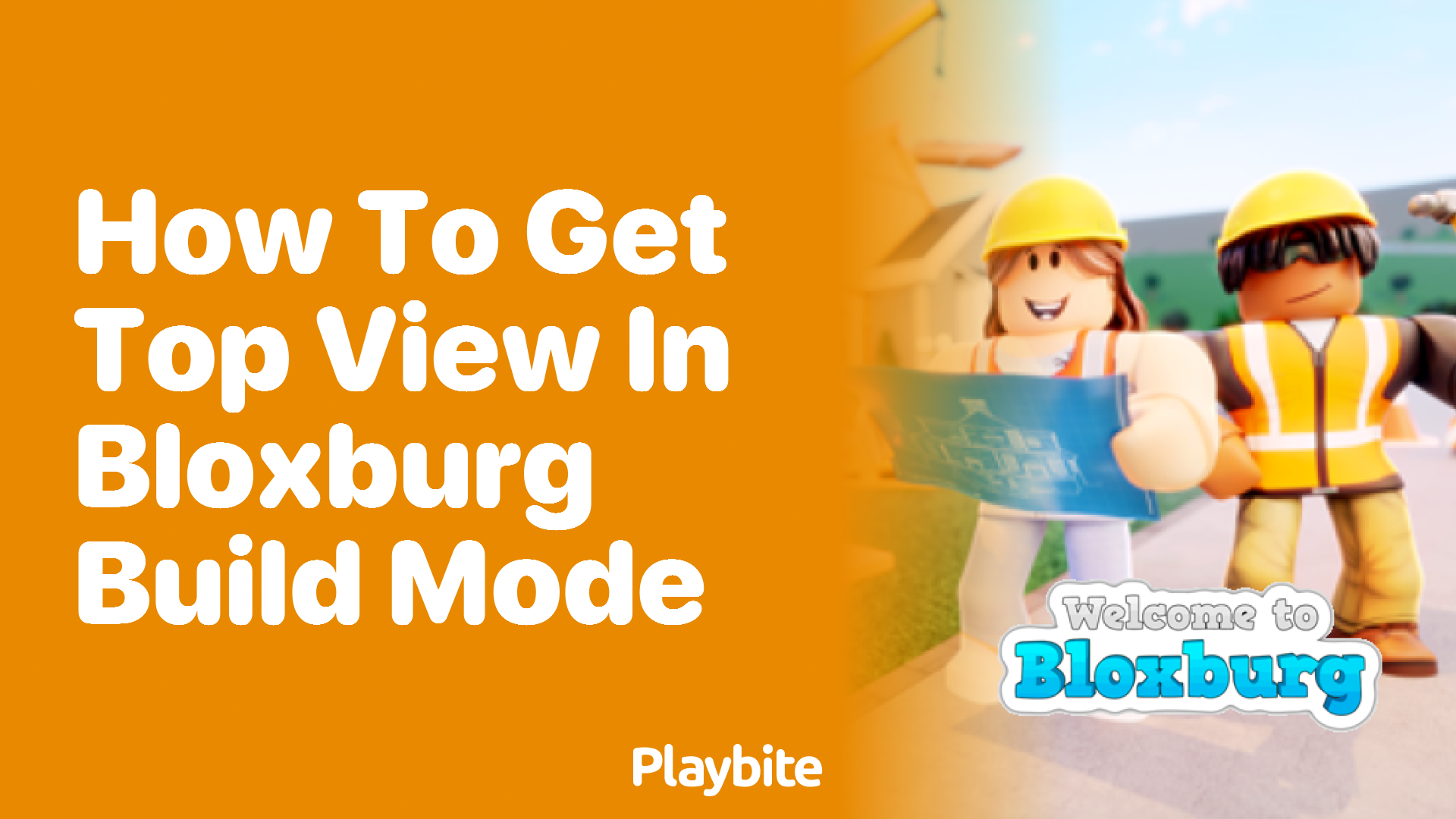 How to Get Top View in Bloxburg Build Mode