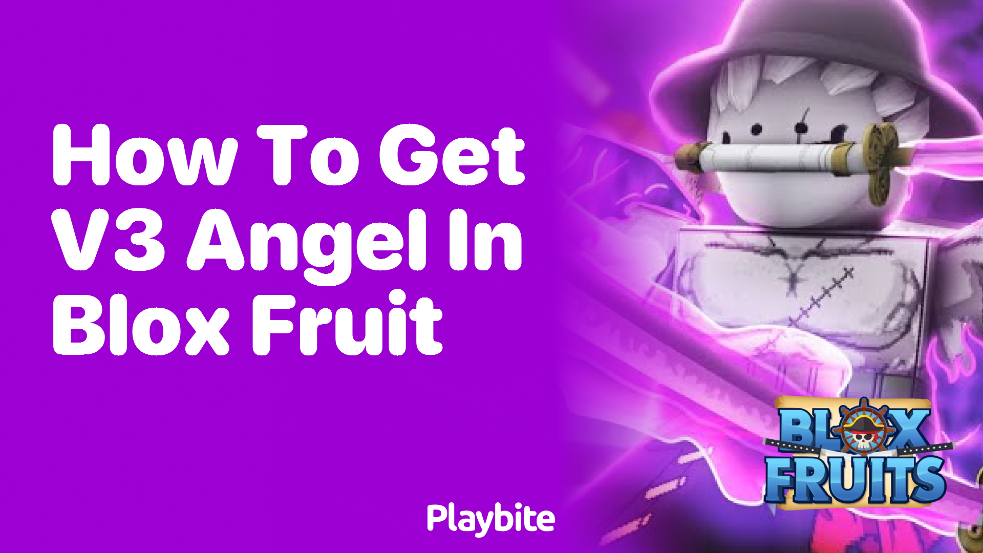 How to Get V3 Angel in Blox Fruit - Playbite